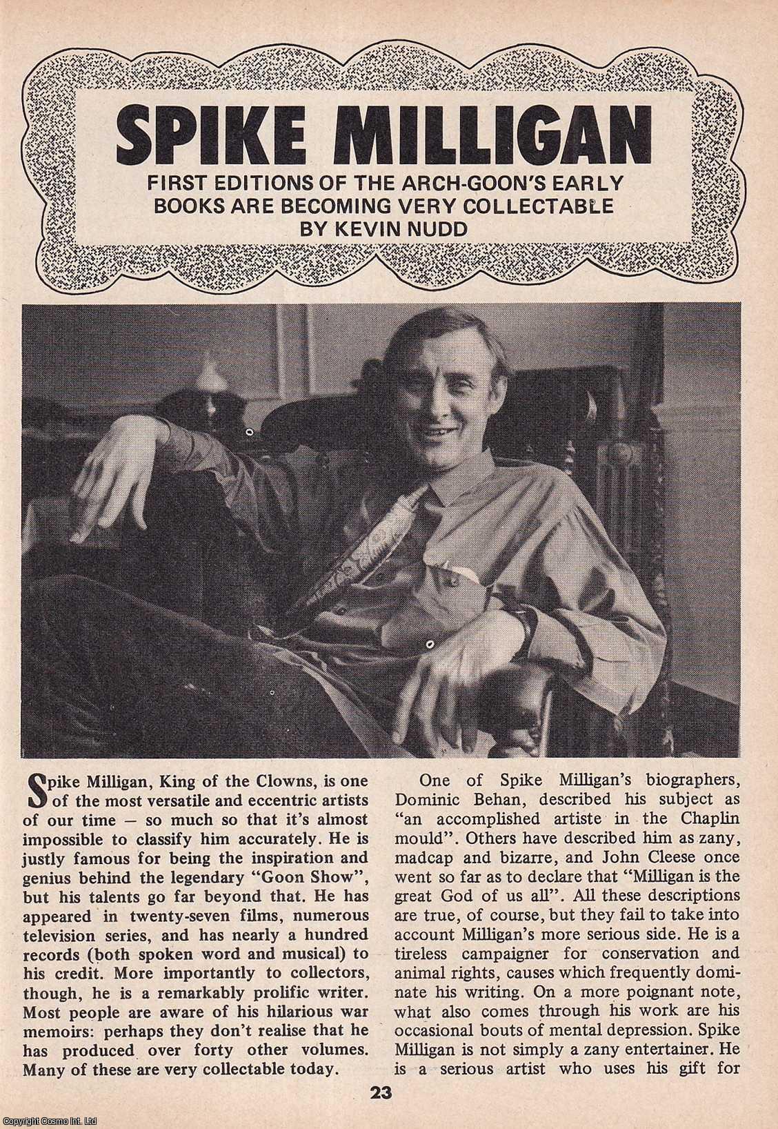 Kevin Nudd - Spike Milligan. This is an original article separated from an issue of The Book & Magazine Collector publication, 1990.