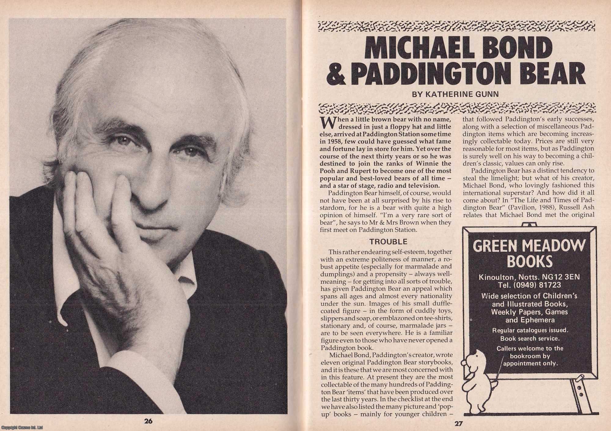 Katharine Gunn - Paddington Bear and Michael Bond. This is an original article separated from an issue of The Book & Magazine Collector publication, 1990.