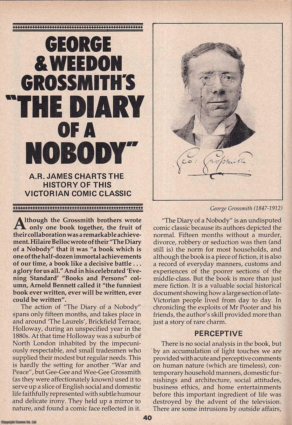 A. R. James - George and Weedon Grossmith's The Diary of a Nobody. The History of this Victorian Comic Classic. This is an original article separated from an issue of The Book & Magazine Collector publication, 1990.