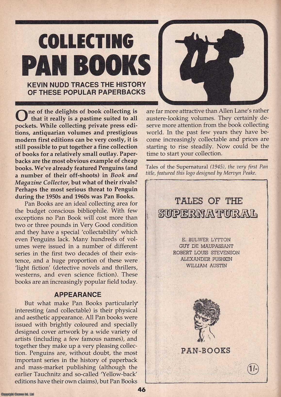 Kevin Nudd - Collecting Pan Paperbacks. This is an original article separated from an issue of The Book & Magazine Collector publication, 1990.