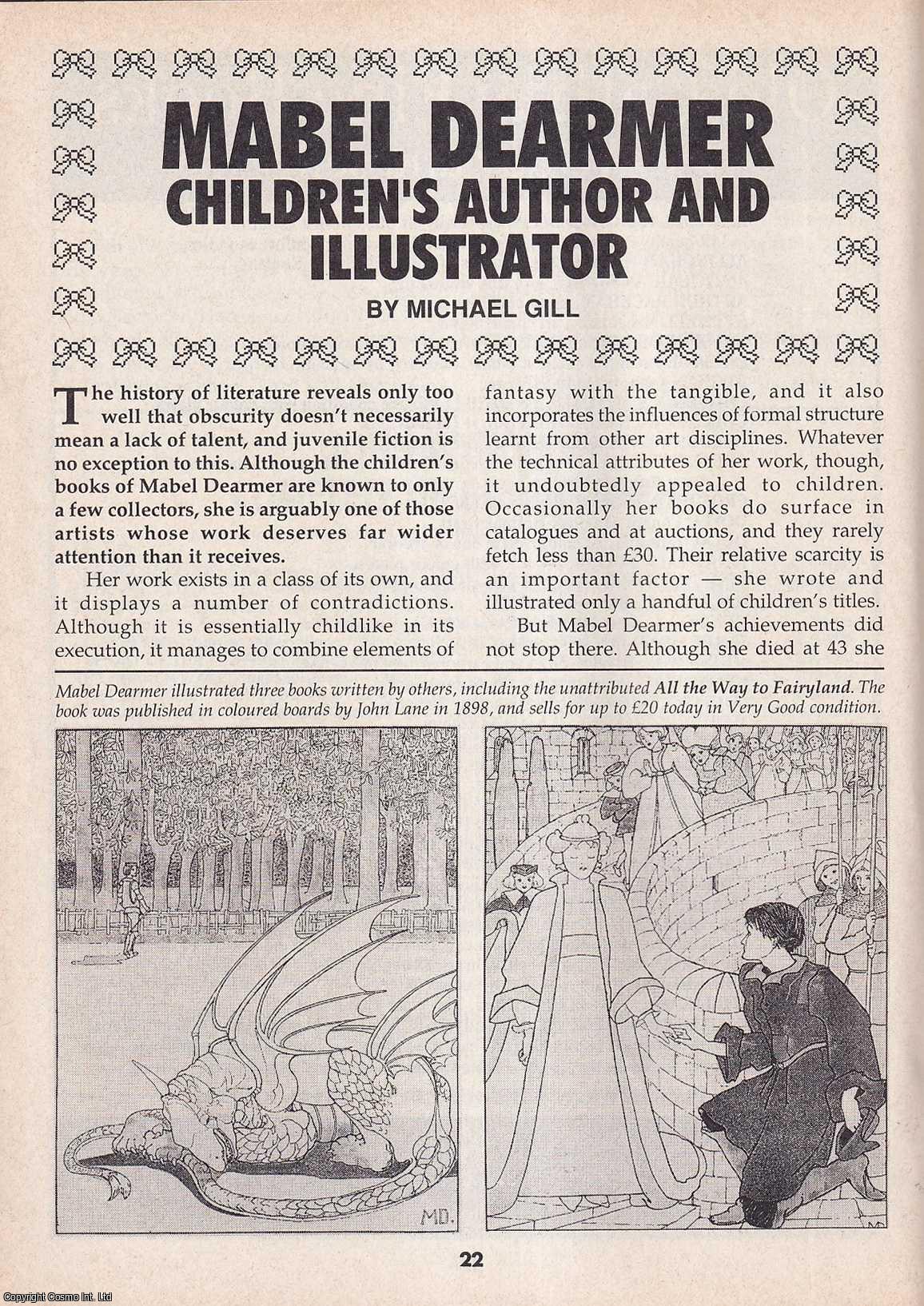 Michael Gill - Mabel Dearmer. Children's Author and Illustrator. This is an original article separated from an issue of The Book & Magazine Collector publication, 1991.