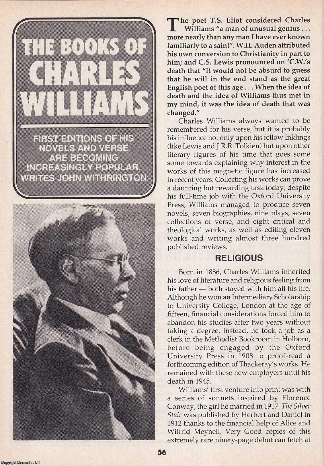 John Withrington - The Books of Charles Williams. This is an original article separated from an issue of The Book & Magazine Collector publication.