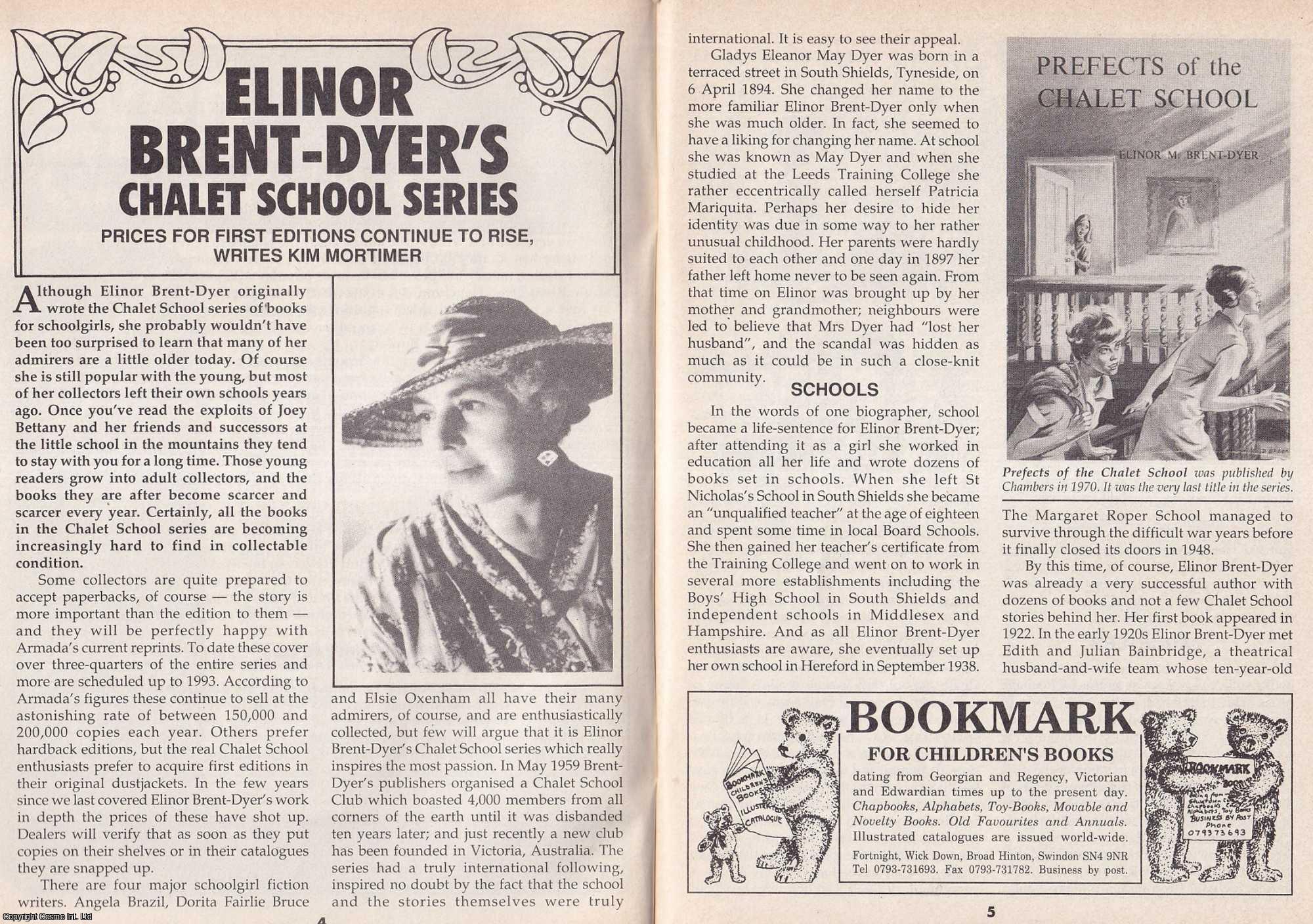 Kim Mortimer - Elinor Brent-Dyer's Chalet School Series. This is an original article separated from an issue of The Book & Magazine Collector publication, 1991.