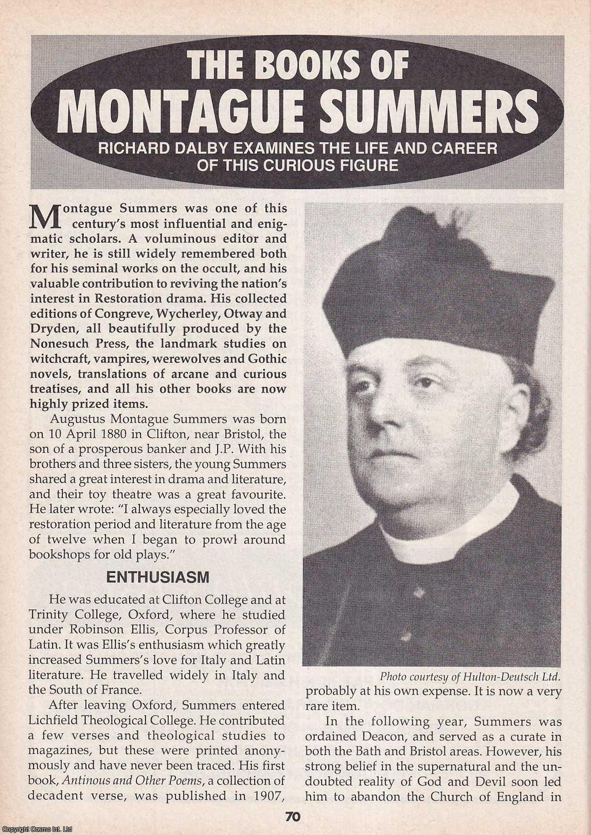 Richard Dalby - The Books of Montague Summers. Examining his Life and Career. This is an original article separated from an issue of The Book & Magazine Collector publication, 1991.