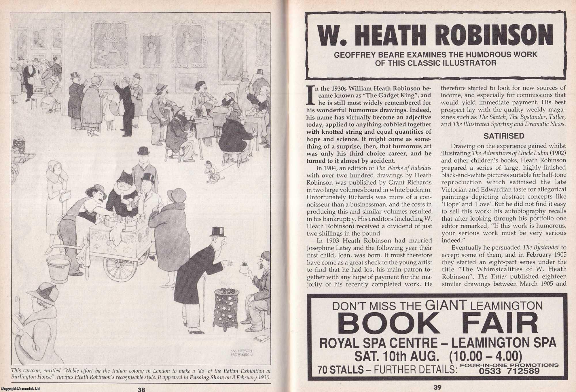 Geoffrey Beare - W. Heath Robinson. Examining The Humorous Work of this Classic Illustrator. This is an original article separated from an issue of The Book & Magazine Collector publication.