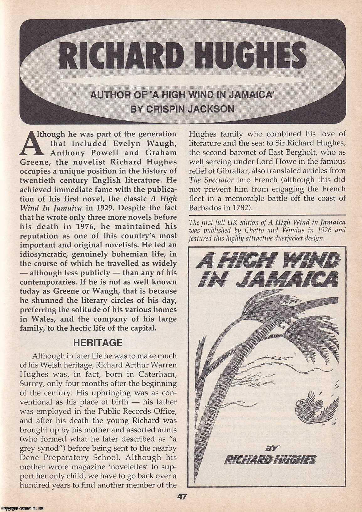 Crispin Jackson - Richard Hughes. This is an original article separated from an issue of The Book & Magazine Collector publication.