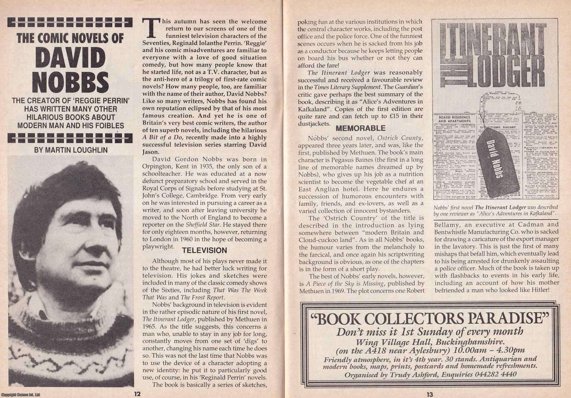 Martin Loughlin - The Comic Novels of David Nobbs. This is an original article separated from an issue of The Book & Magazine Collector publication, 1991.