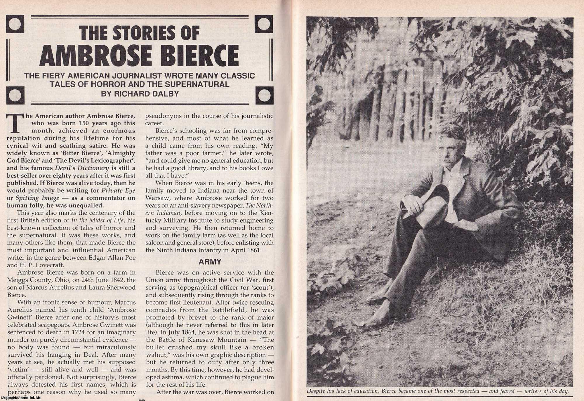Richard Dalby - The Stories of Ambrose Bierce. The Fiery American Journalist. This is an original article separated from an issue of The Book & Magazine Collector publication, 1992.