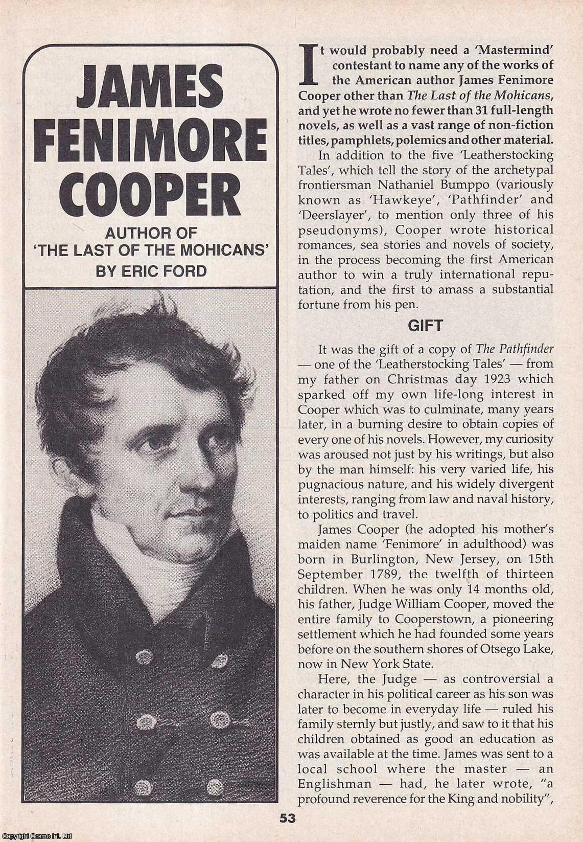 Eric Ford - James Fenimore Cooper. This is an original article separated from an issue of The Book & Magazine Collector publication, 1992.