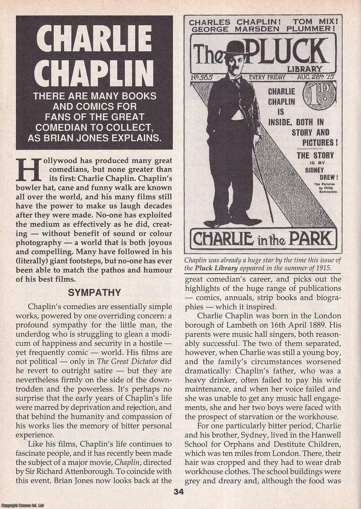Brian Jones - Charlie Chaplin. There's Many Books and Comics for Fans of The Great Comedian to Collect. This is an original article separated from an issue of The Book & Magazine Collector publication.