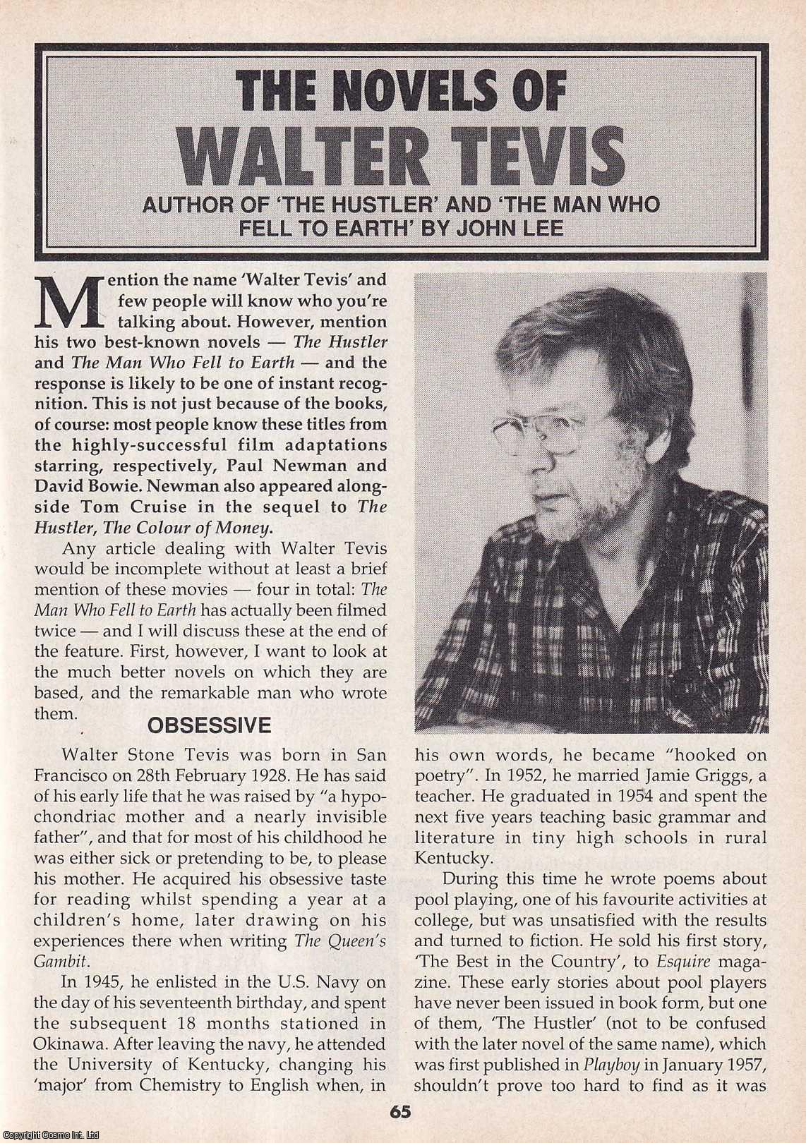 John Lee - The Novels of Walter Tevis. Author of The Hustler. This is an original article separated from an issue of The Book & Magazine Collector publication.