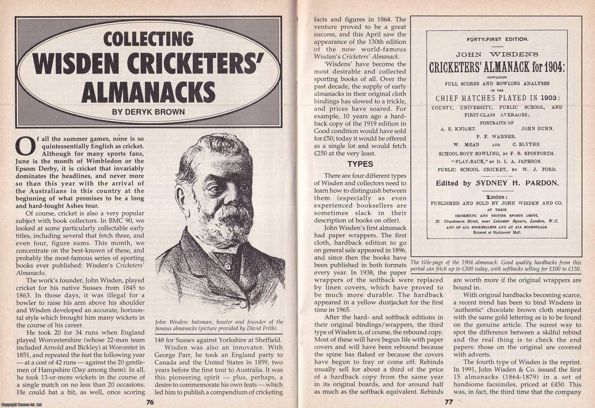 Deryk Brown - Collecting Wisden Cricketers' Almanacks. This is an original article separated from an issue of The Book & Magazine Collector publication, 1993.