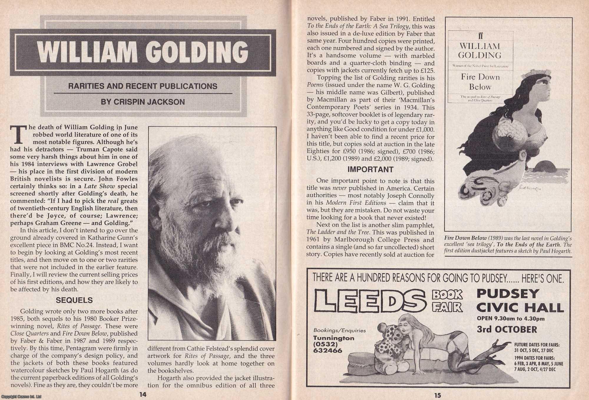 Crispin Jackson - William Golding. Rarities and Recent Publications. This is an original article separated from an issue of The Book & Magazine Collector publication, 1993.