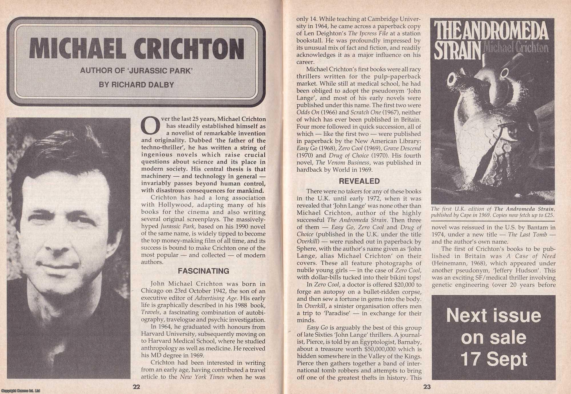 Richard Dalby - Michael Crichton. Author of Jurassic Park. This is an original article separated from an issue of The Book & Magazine Collector publication.