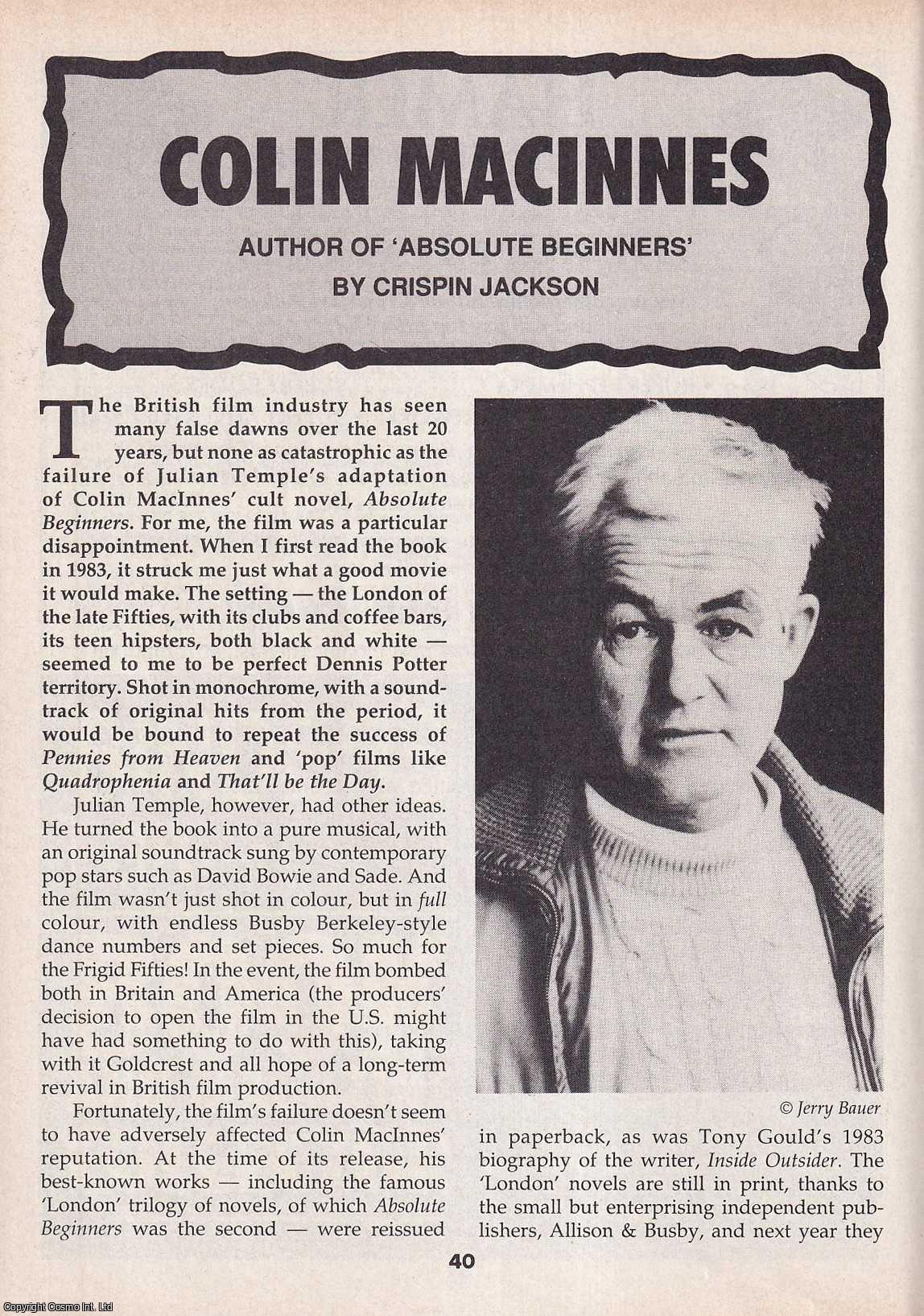 Crispin Jackson - Colin MacInnes : English novelist and journalist. This is an original article separated from an issue of The Book & Magazine Collector publication, 1993.