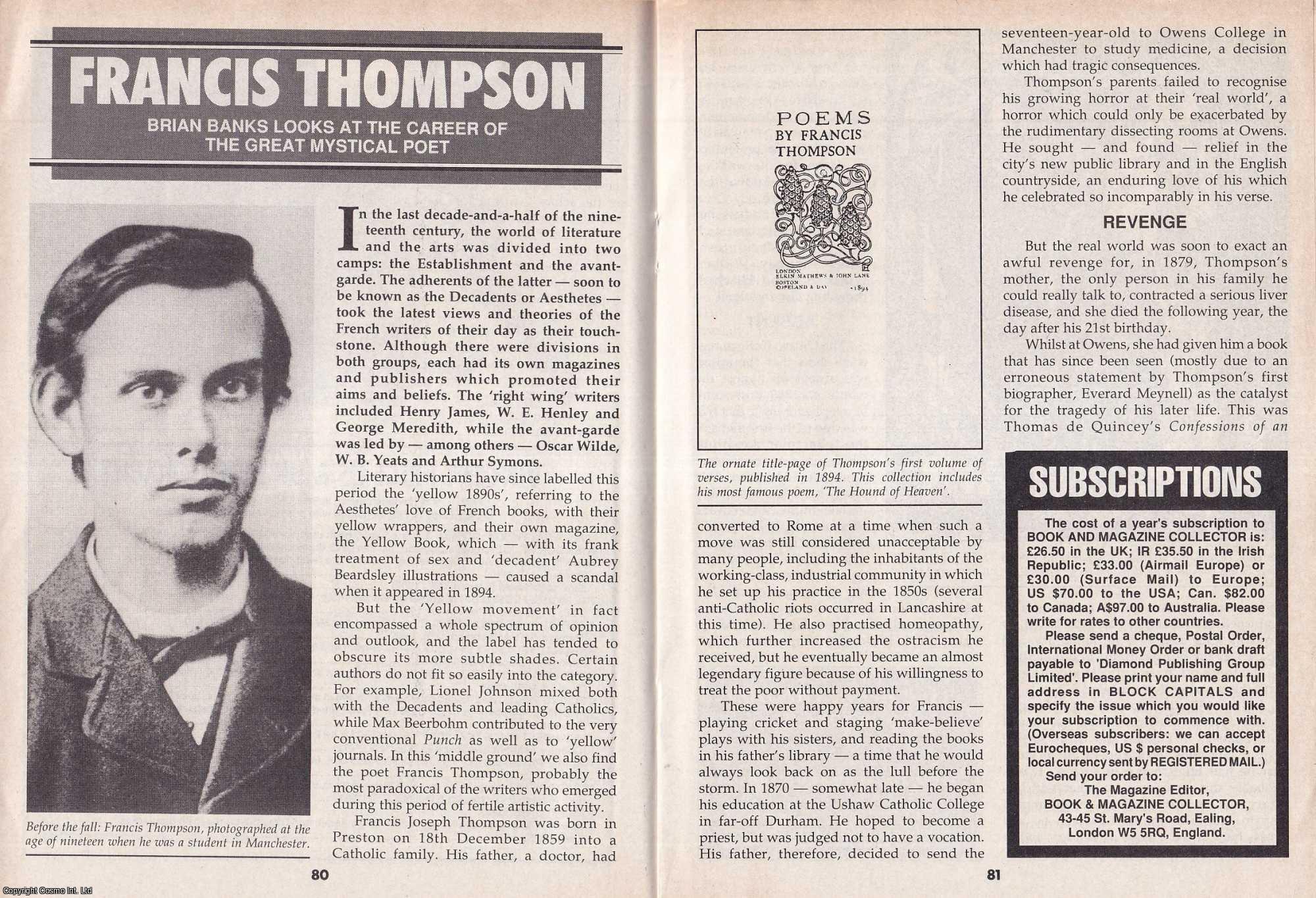 Brian Banks - Francis Thompson. Looking at The Career of The Great Mystical Poet. This is an original article separated from an issue of The Book & Magazine Collector publication.