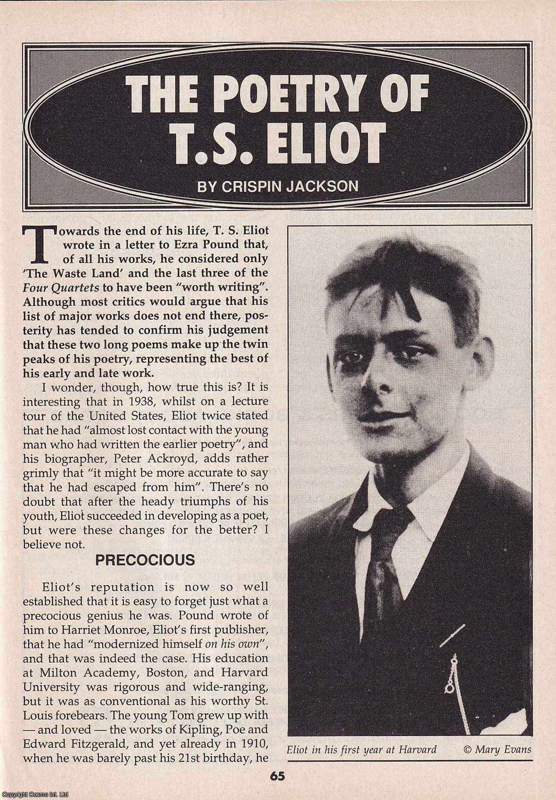 Crispin Jackson - The Poetry of T. S. Eliot. This is an original article separated from an issue of The Book & Magazine Collector publication.