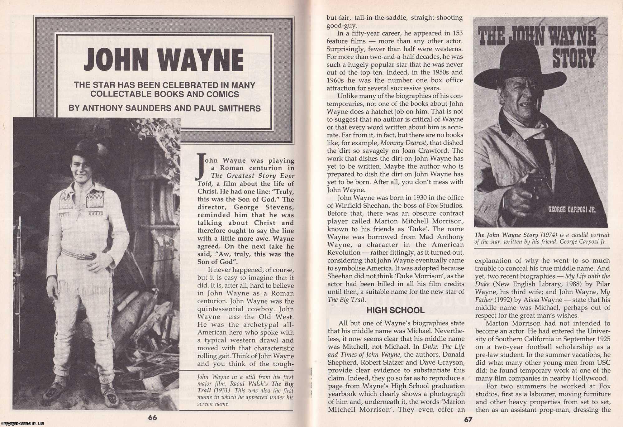 Anthony Saunders & Paul Smithers - John Wayne. The Star has been Celebrated in Many Collectable Books and Comics. This is an original article separated from an issue of The Book & Magazine Collector publication.
