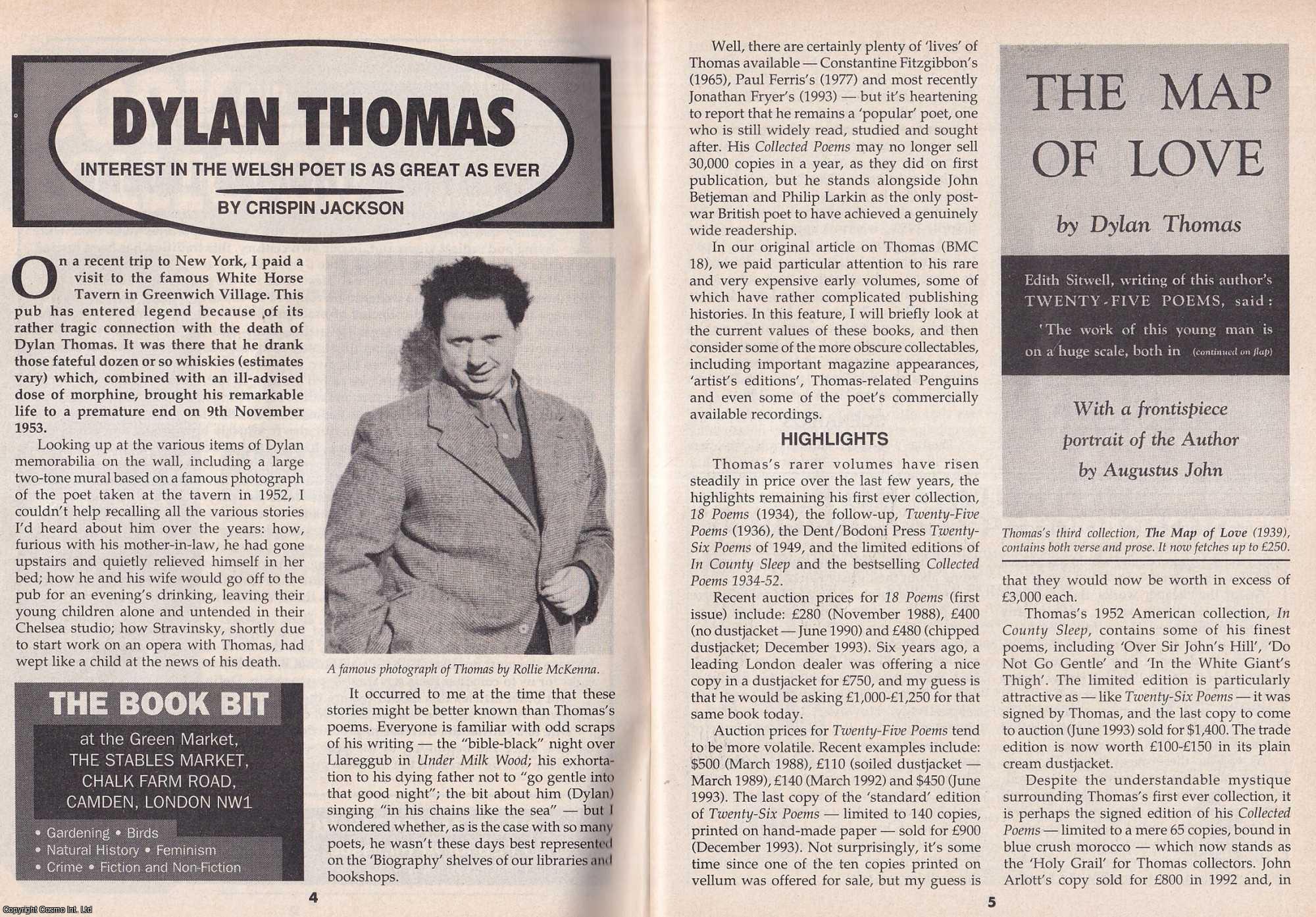 Crispin Jackson - Dylan Thomas : Welsh Poet. This is an original article separated from an issue of The Book & Magazine Collector publication, 1995.