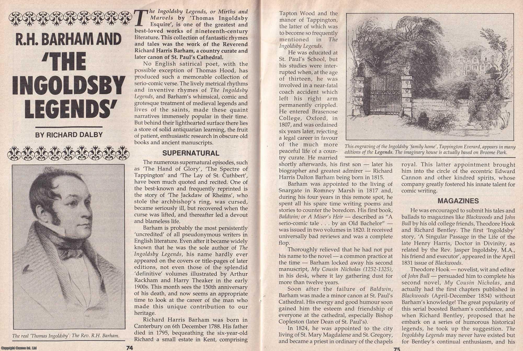 Richard Dalby - R. H. Barham and The Ingoldsby Legends. This is an original article separated from an issue of The Book & Magazine Collector publication, 1995.