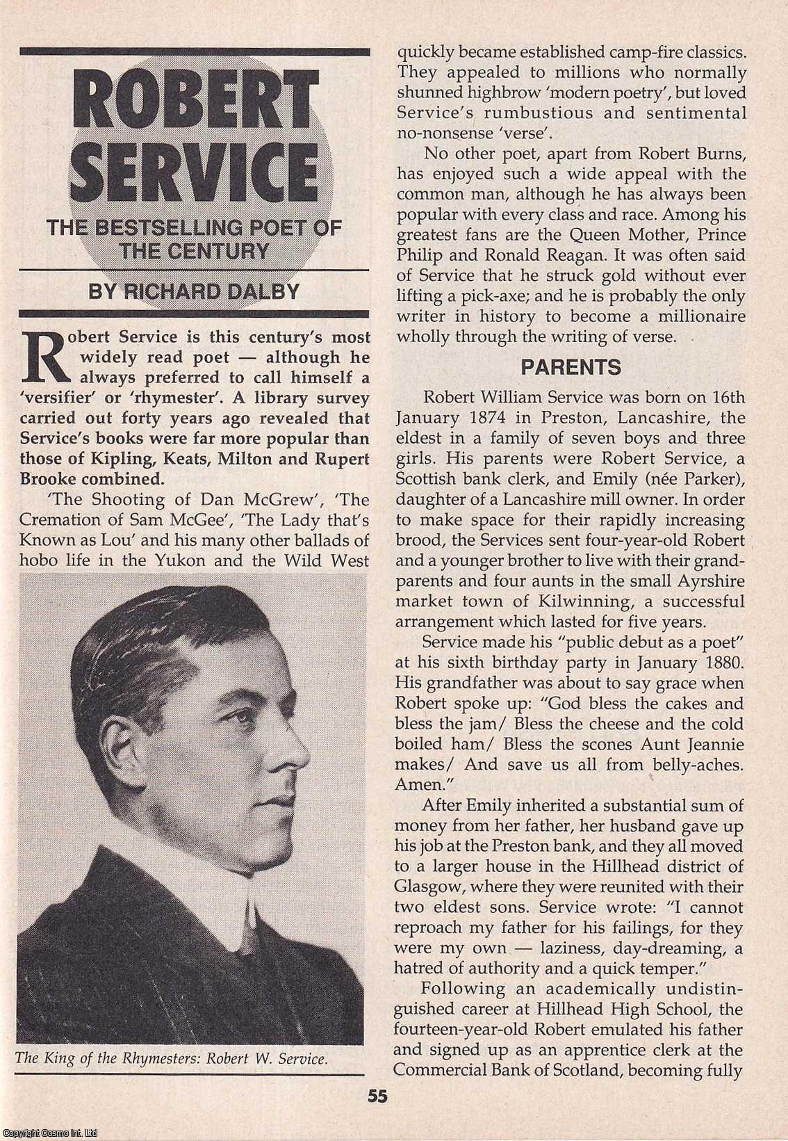 Richard Dalby - Robert Service. The Bestselling Poet of The Century. This is an original article separated from an issue of The Book & Magazine Collector publication, 1995.