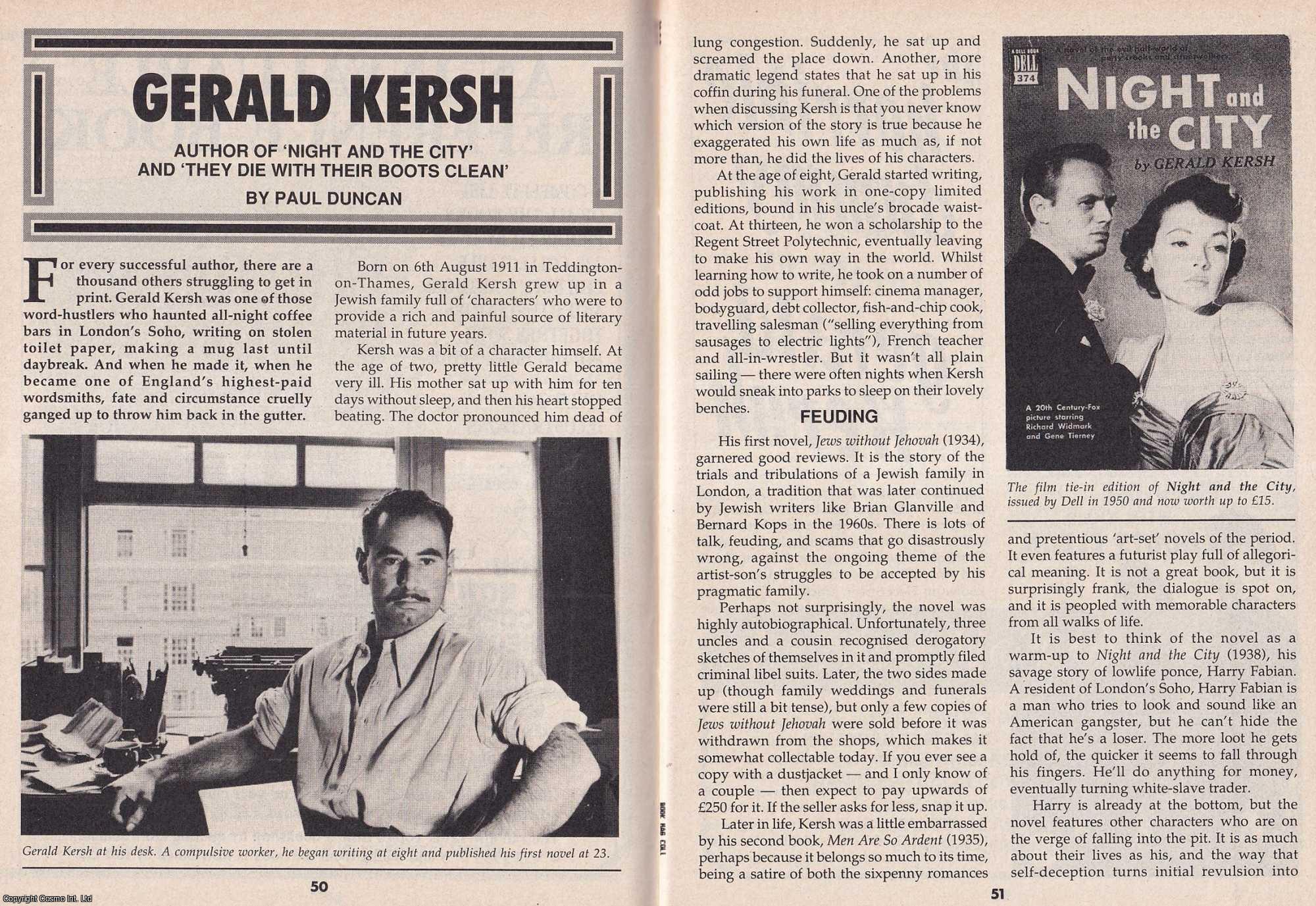Paul Duncan - Gerald Kersh. Author of Night and The City. This is an original article separated from an issue of The Book & Magazine Collector publication.