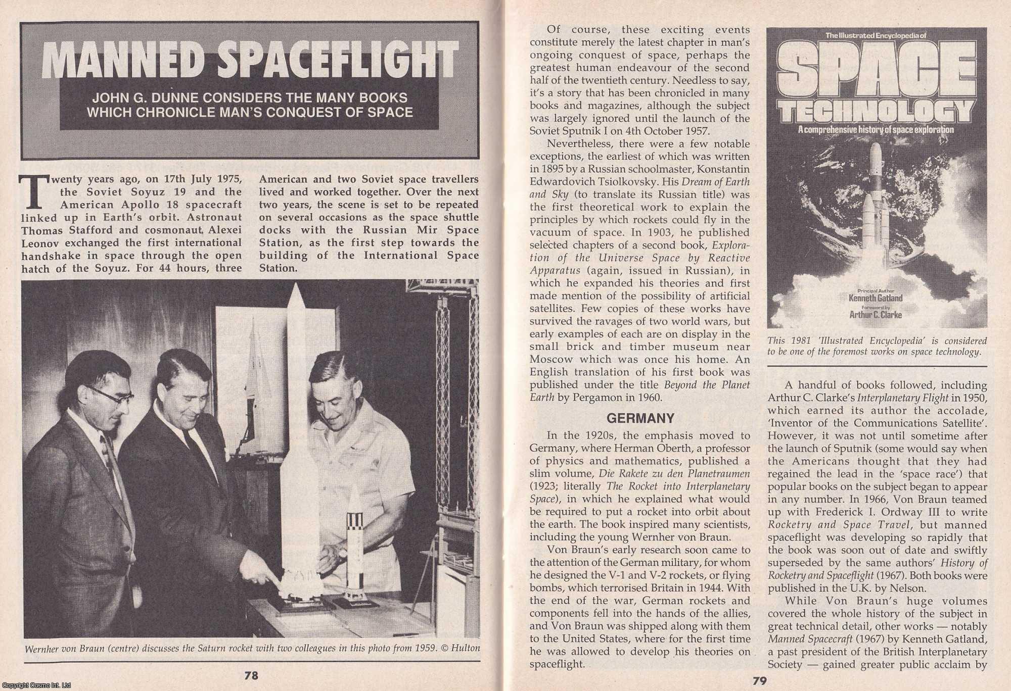 John G. Dunne - Manned Spaceflight : Man's Conquest of Space. This is an original article separated from an issue of The Book & Magazine Collector publication, 1996.