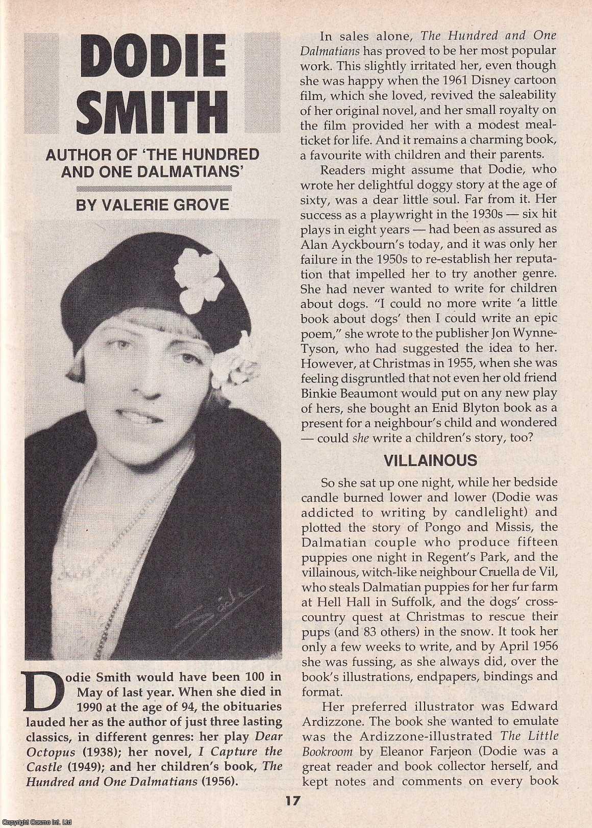 Valerie Grove - Dodie Smith : Author of The Hundred and One Dalmations. This is an original article separated from an issue of The Book & Magazine Collector publication, 1997.