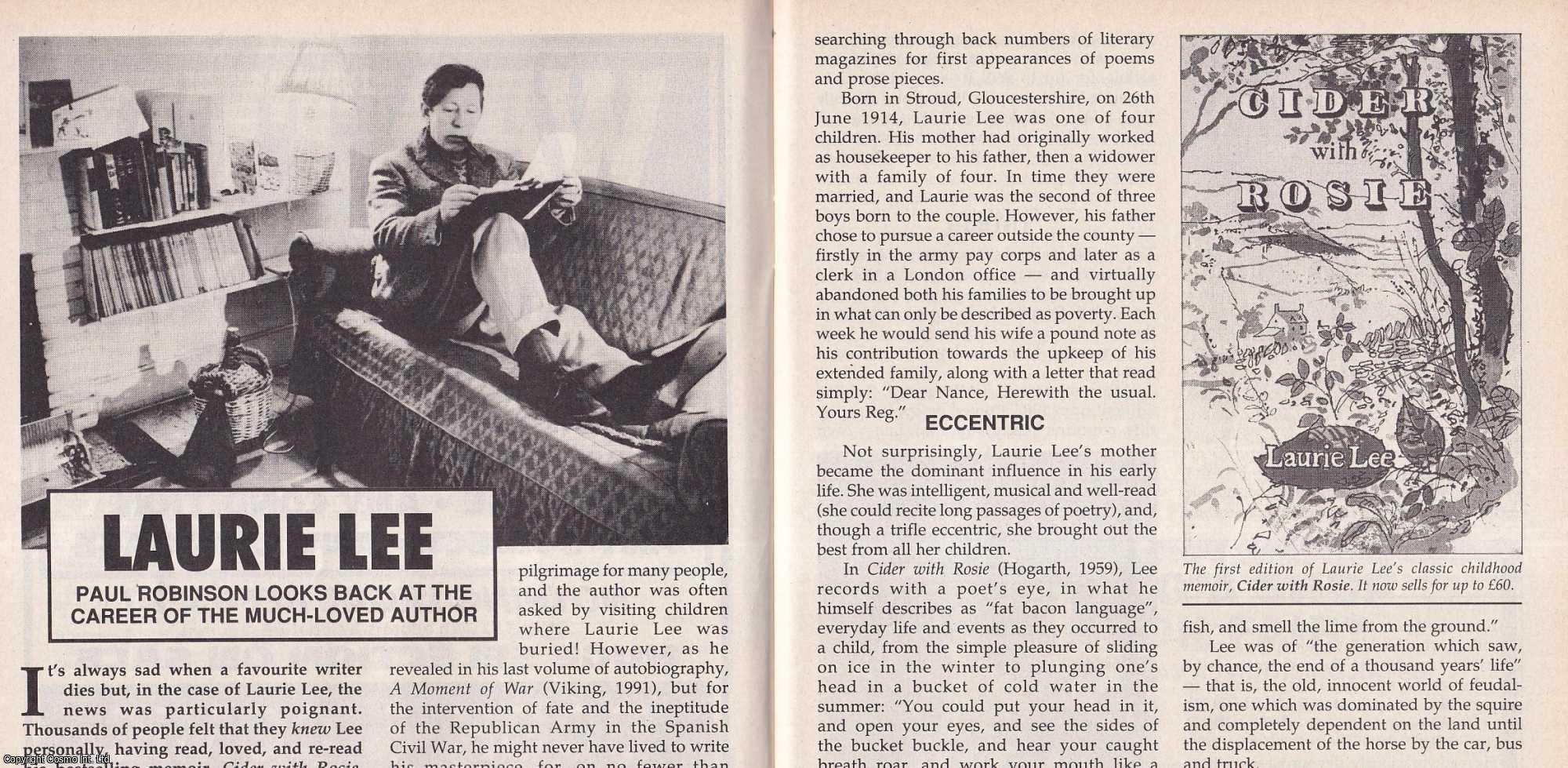 Paul Robinson - Laurie Lee. Looking Back at The Career of The Much Loved Author. This is an original article separated from an issue of The Book & Magazine Collector publication, 1997.