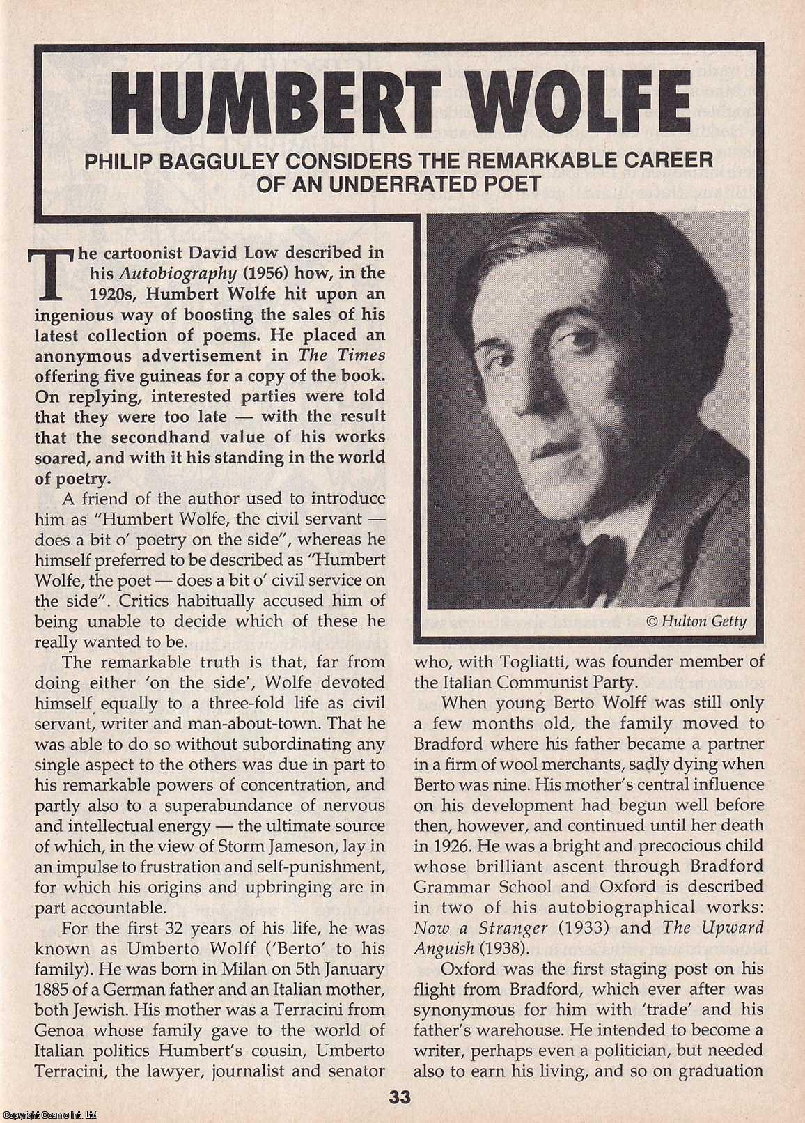Philip Bagguley - Humbert Wolfe : Underrated Poet. This is an original article separated from an issue of The Book & Magazine Collector publication, 1998.