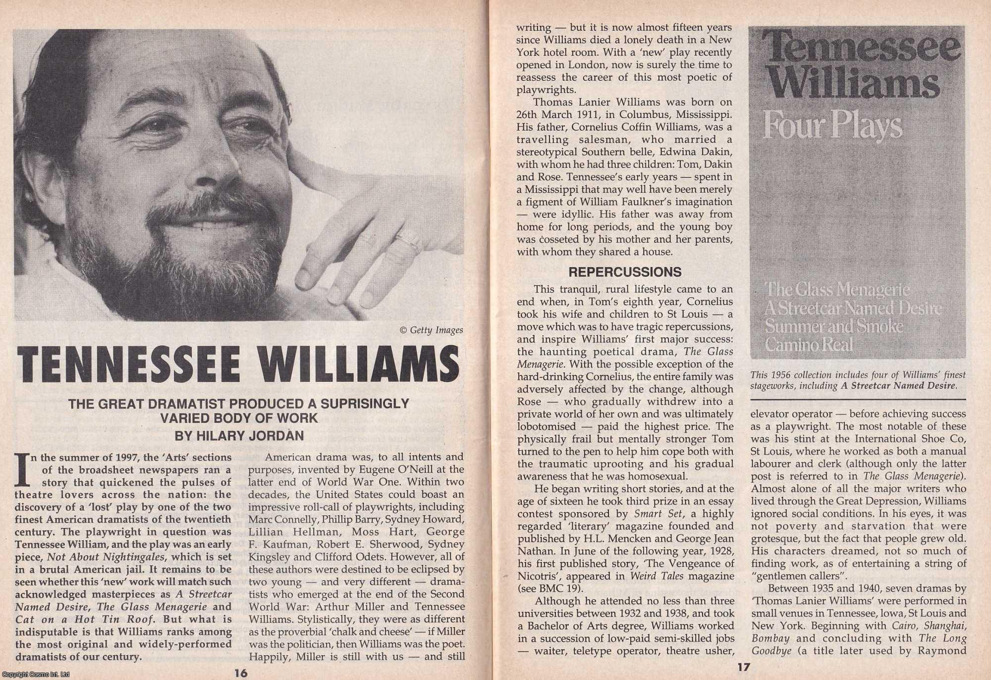 Hilary Jordan - Tennessee Williams. The Great Dramatist Produced a Surprisingly Varied Body of Work. This is an original article separated from an issue of The Book & Magazine Collector publication.