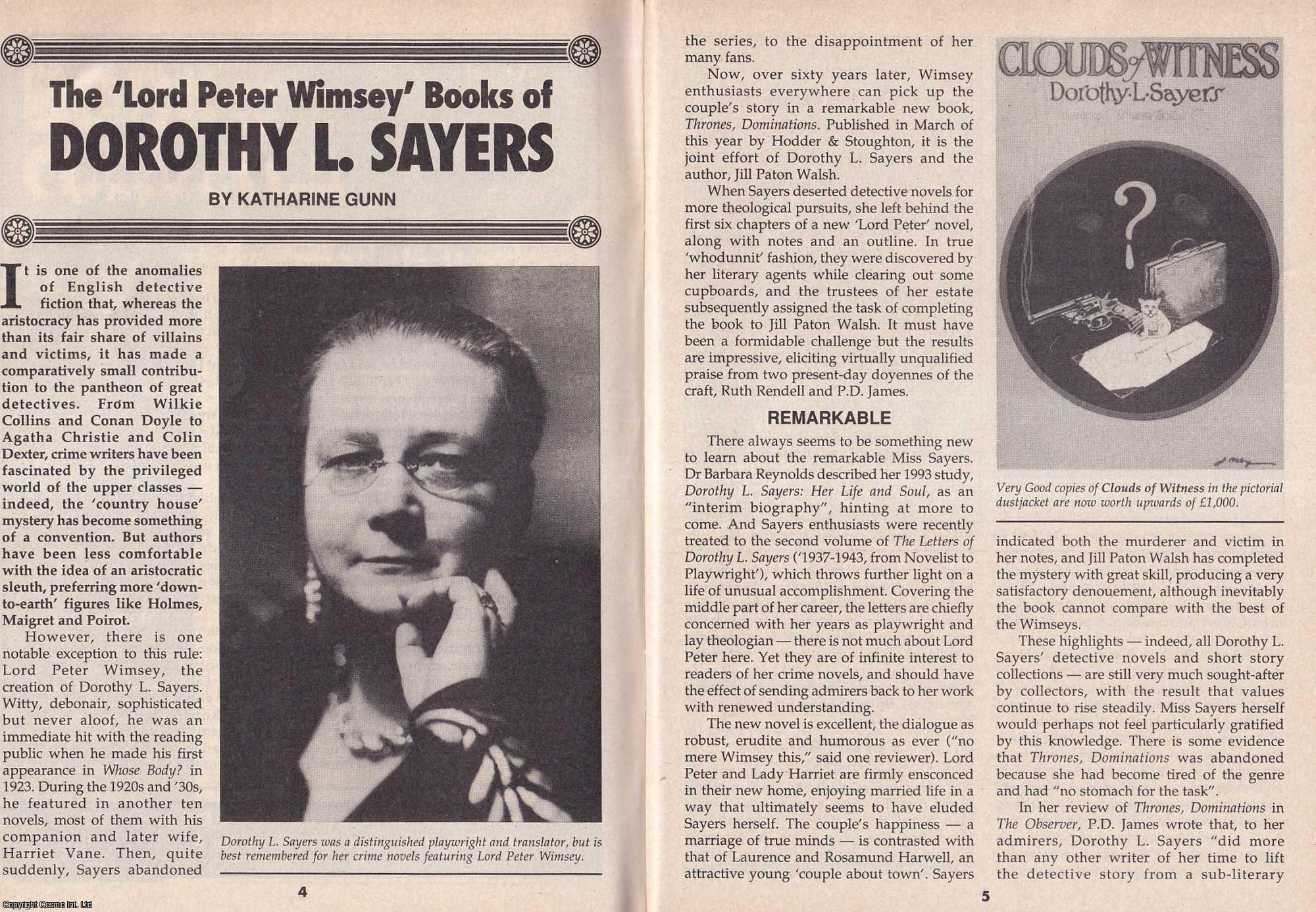Katharine Gunn - The Lord Peter Wimsey Books of Dorothy L. Sayers. This is an original article separated from an issue of The Book & Magazine Collector publication, 1998.
