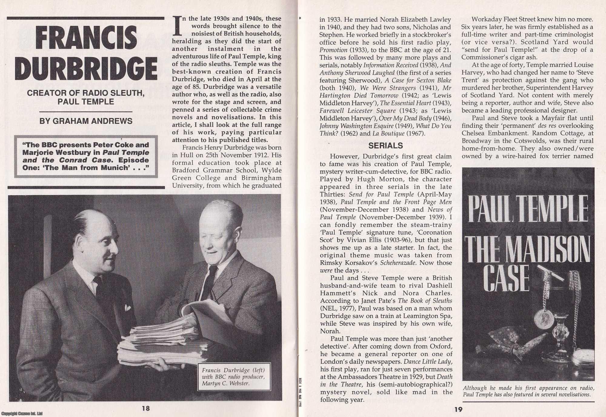 Graham Andrews - Francis Durbridge. Creator of Radio Sleuth, Paul Temple. This is an original article separated from an issue of The Book & Magazine Collector publication, 1998.