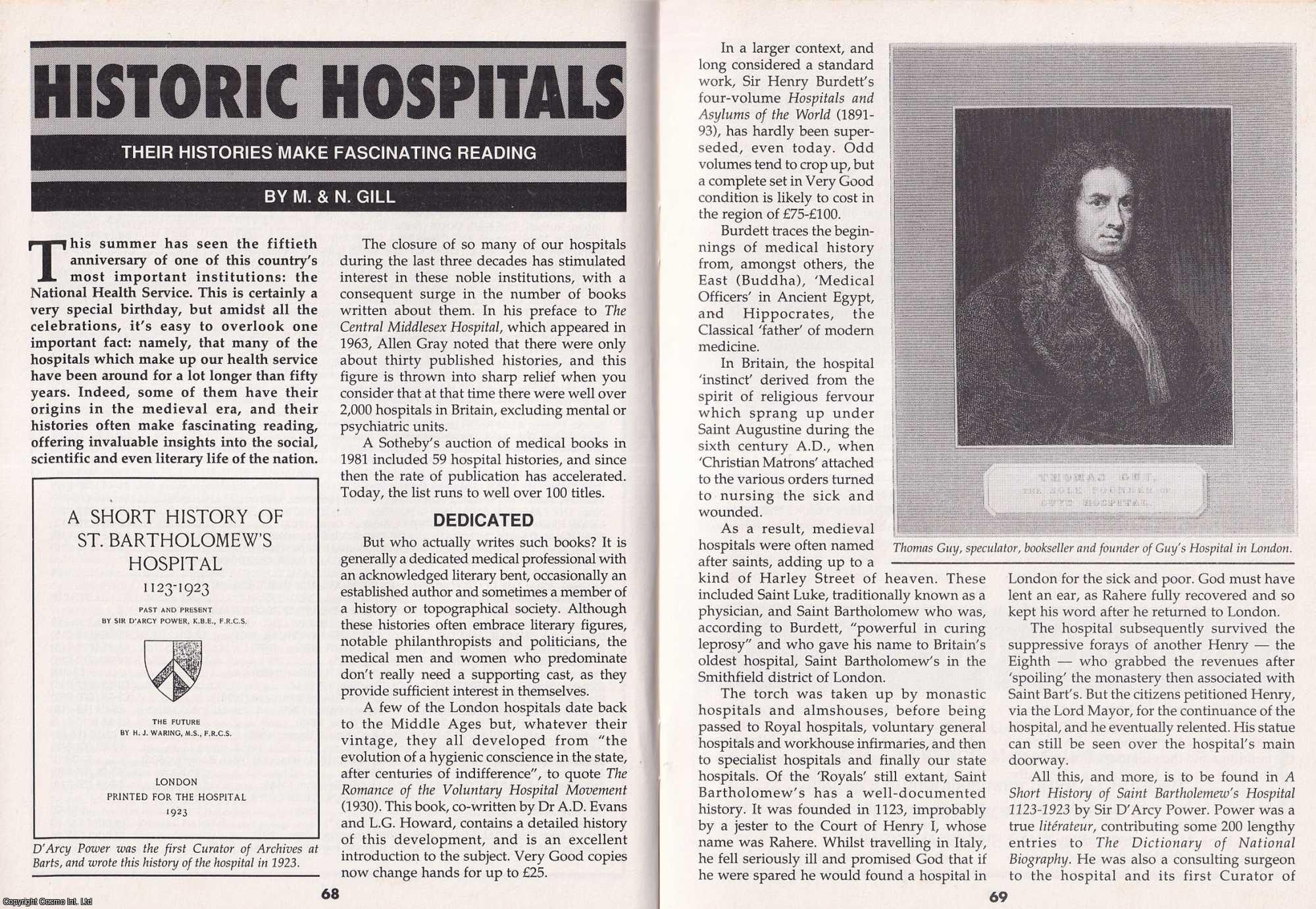 M. Gill & N. Gill - Historic Hospitals. Their Histories Make Fascinating Reading. This is an original article separated from an issue of The Book & Magazine Collector publication.