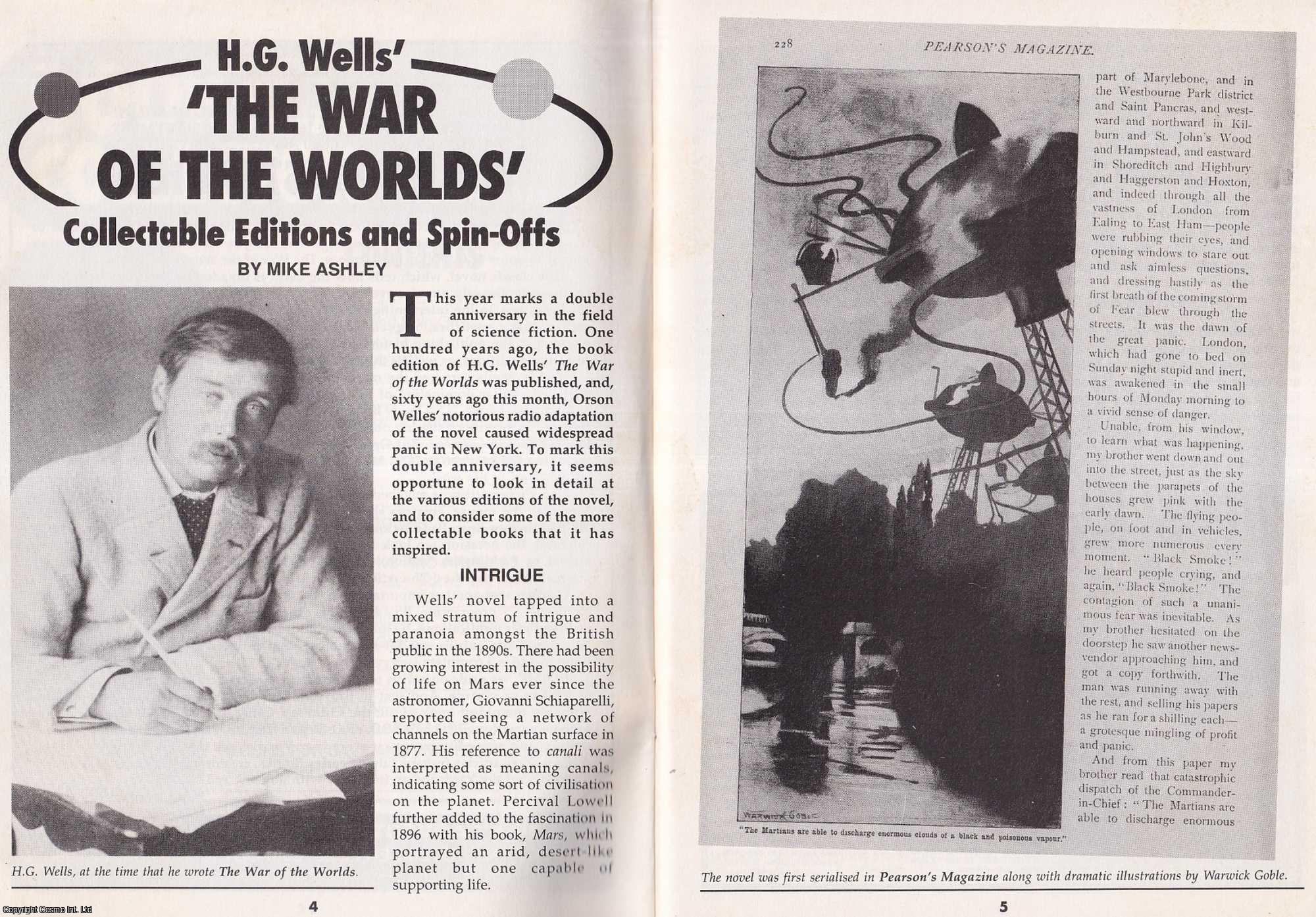 Mike Ashley - H. G. Wells' The War of The Worlds. Collectable Editions and Spin-Offs. This is an original article separated from an issue of The Book & Magazine Collector publication, 1998.