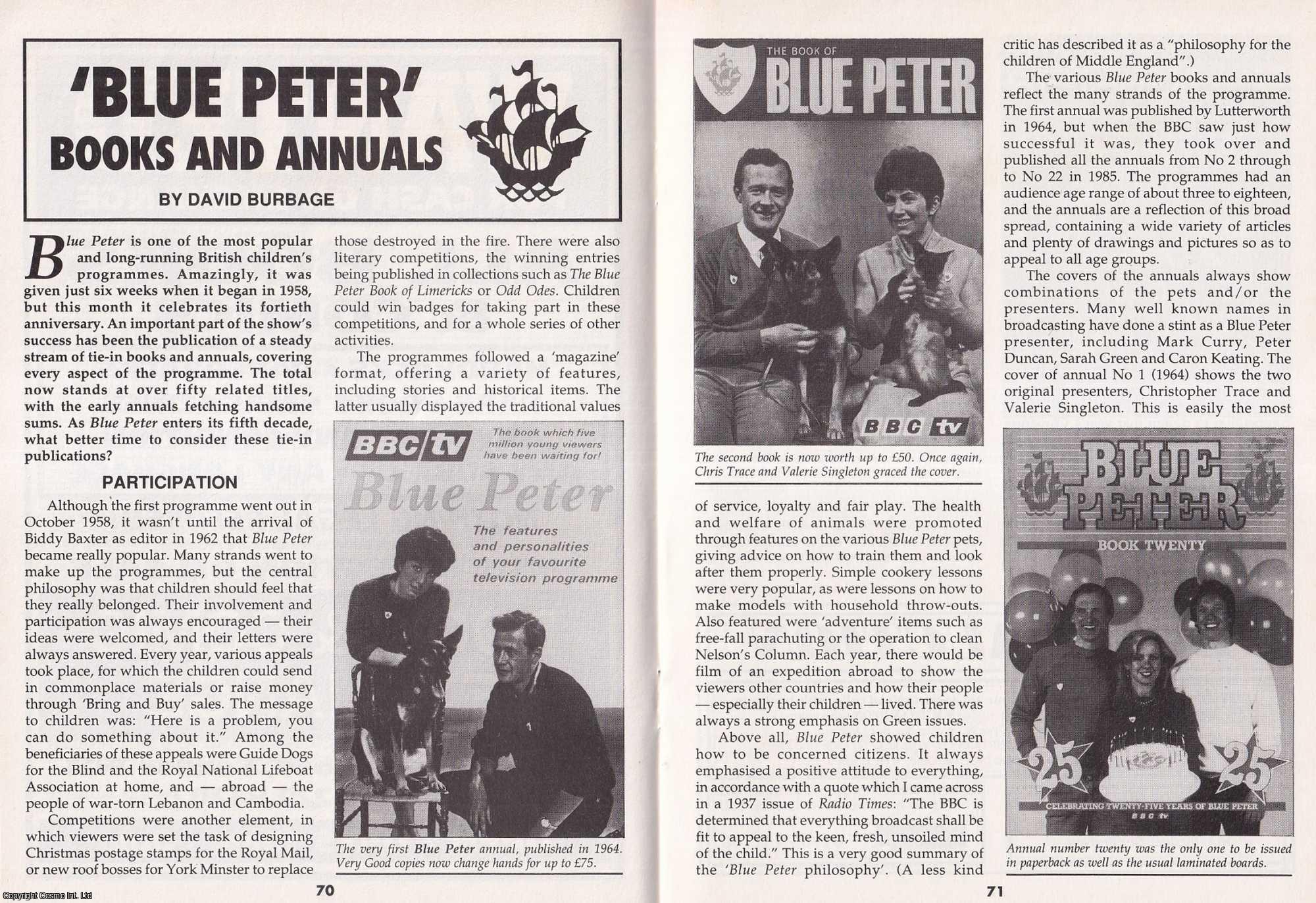 David Burbage - Blue Peter Books and Annuals. This is an original article separated from an issue of The Book & Magazine Collector publication.