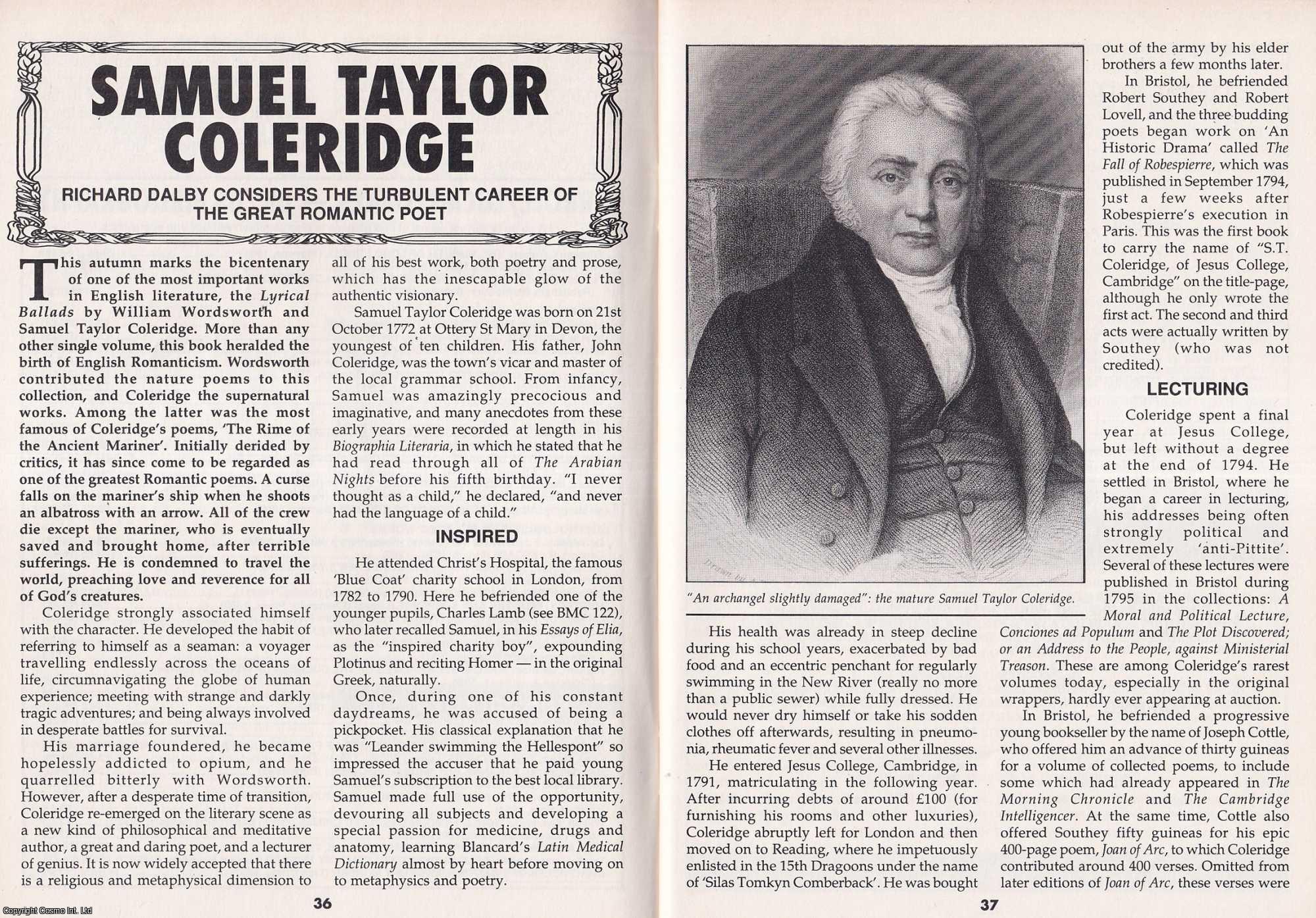 Richard Dalby - Samuel Taylor Coleridge : The Great Romantic Poet. This is an original article separated from an issue of The Book & Magazine Collector publication, 1998.