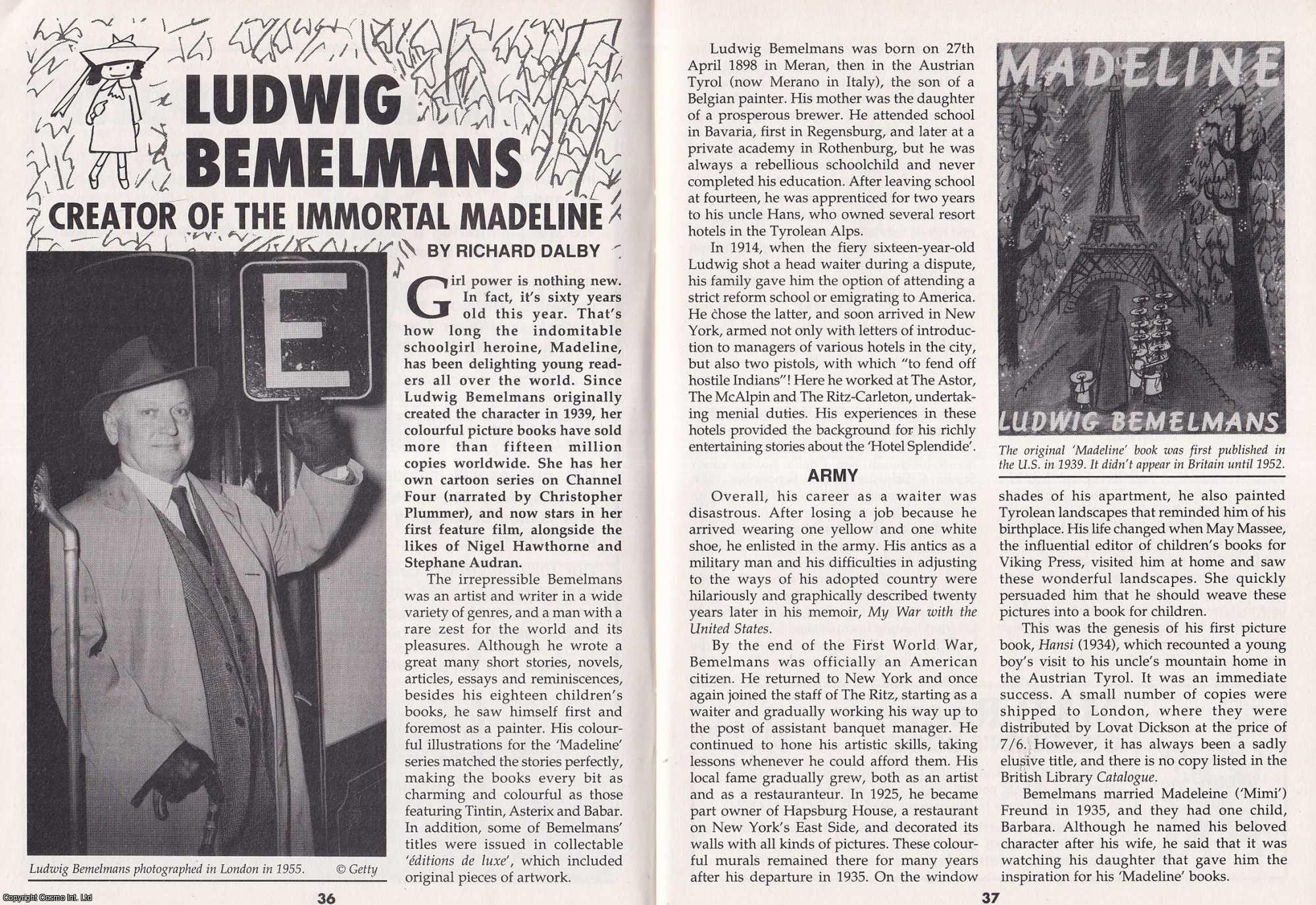 Richard Dalby - Ludwig Bemelmans. Creator of The Immortal Madeline. This is an original article separated from an issue of The Book & Magazine Collector publication, 1999.