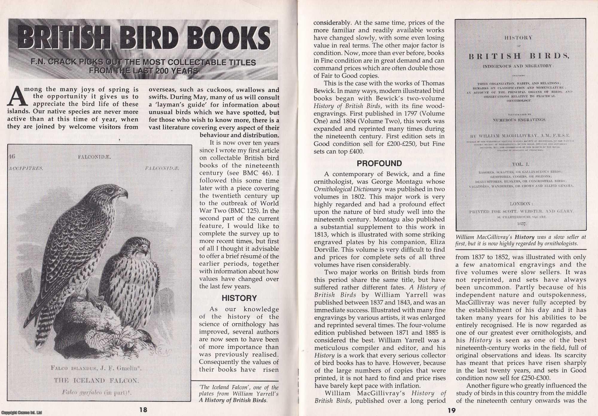 F. N. Crack - British Bird Books. The Most Collectable Titles from The Last 200 Years. This is an original article separated from an issue of The Book & Magazine Collector publication, 1999.