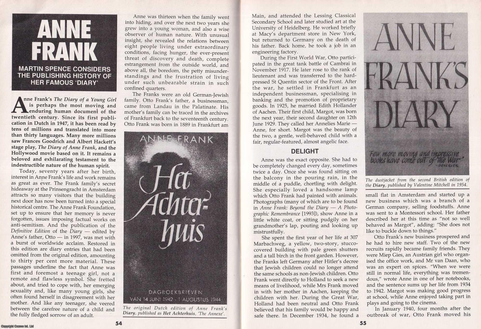 Martin Spence - Anne Frank. Considering The Publishing History of her Famous Diary. This is an original article separated from an issue of The Book & Magazine Collector publication.