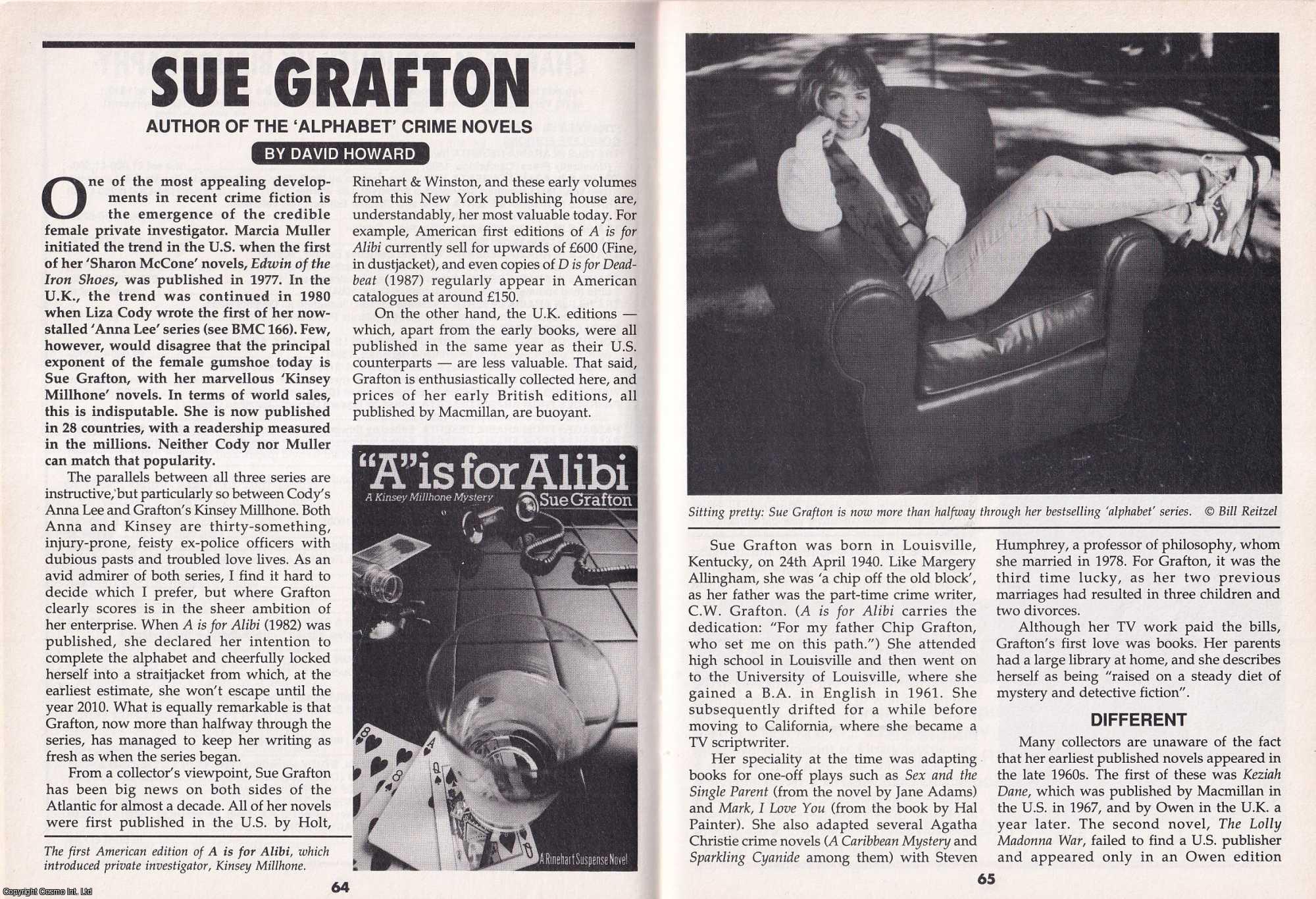 David Howard - Sue Grafton. Author of The Alphabet Crime Novels. This is an original article separated from an issue of The Book & Magazine Collector publication, 1999.