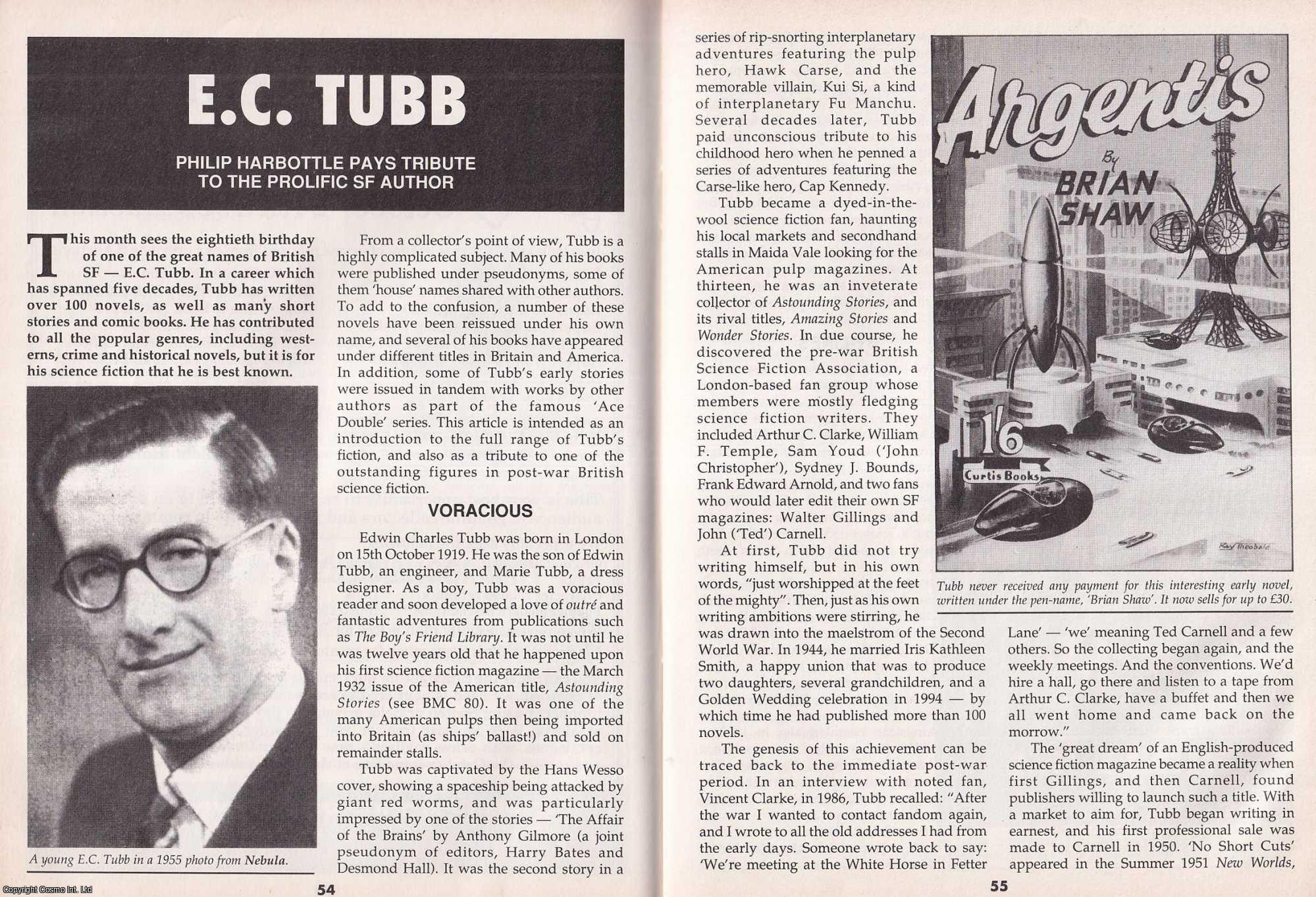 Philip Harbottle - E.C. Tubb. Prolific Science Fiction author. This is an original article separated from an issue of The Book & Magazine Collector publication, 1999.