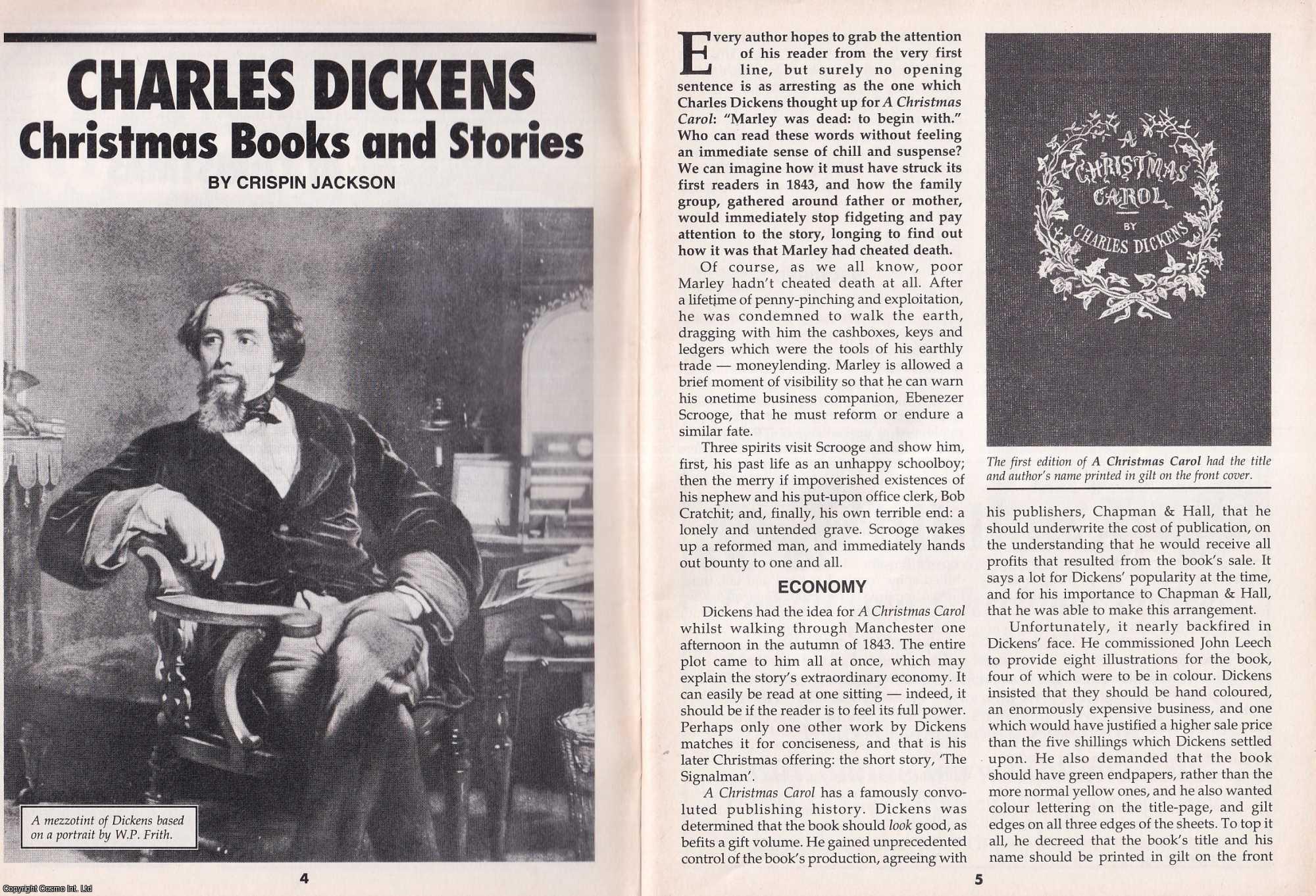 Crispin Jackson - Charles Dickens. Christmas Books and Stories. This is an original article separated from an issue of The Book & Magazine Collector publication.
