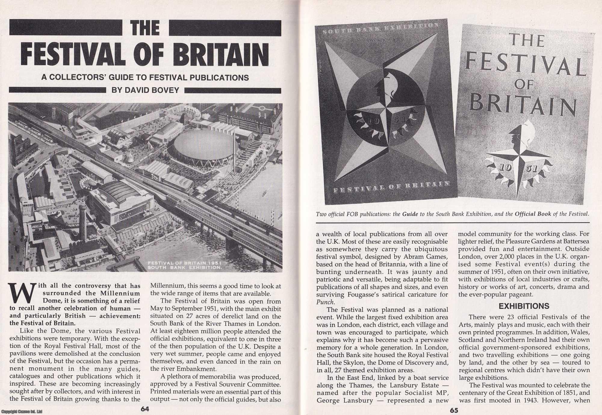 David Bovey - The Festival of Britain. A Guide to Festival Publications. This is an original article separated from an issue of The Book & Magazine Collector publication, 2000.