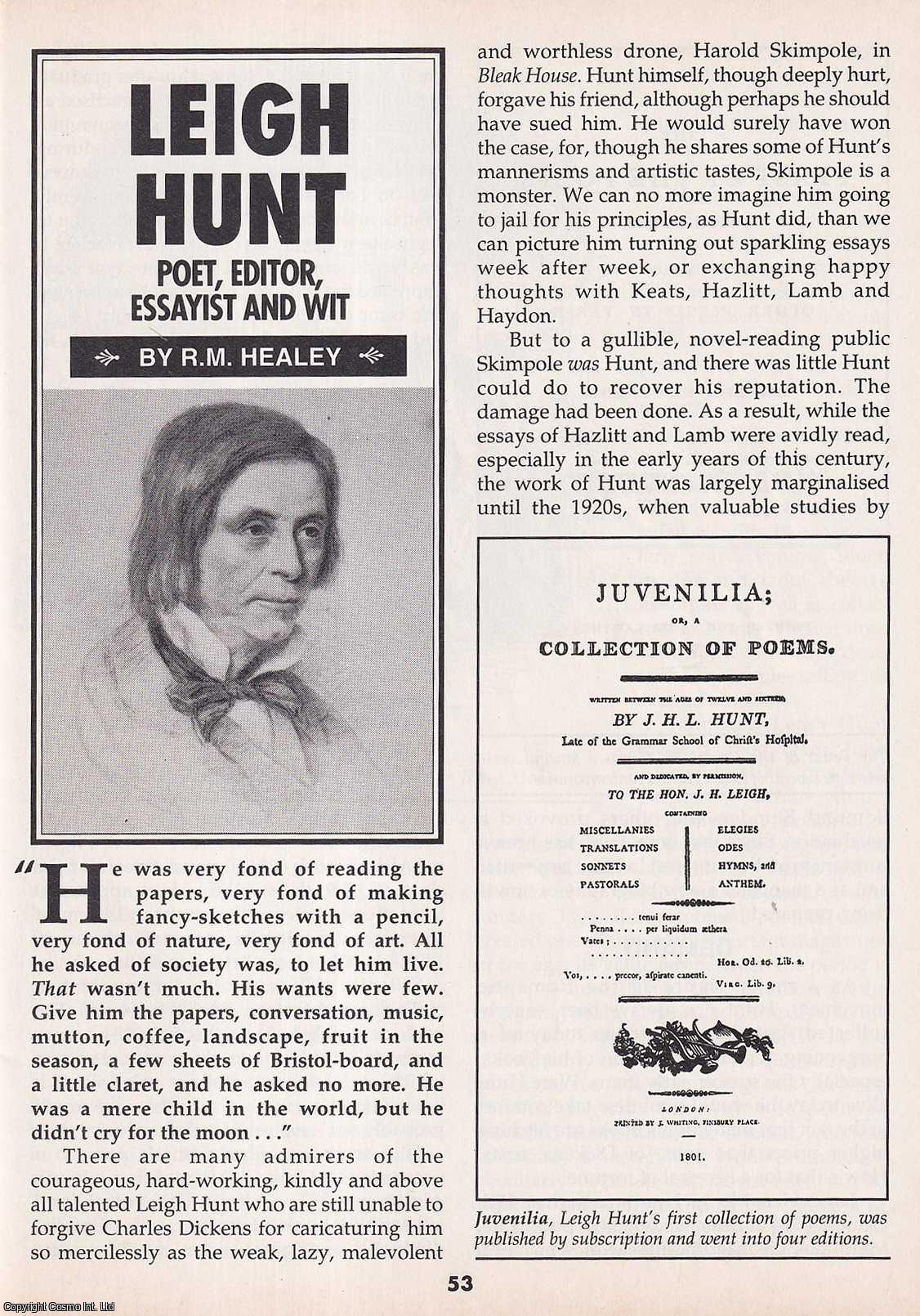 R.M. Healey - Leigh Hunt. Poet, Editor, Essayist and Wit. This is an original article separated from an issue of The Book & Magazine Collector publication, 2000.