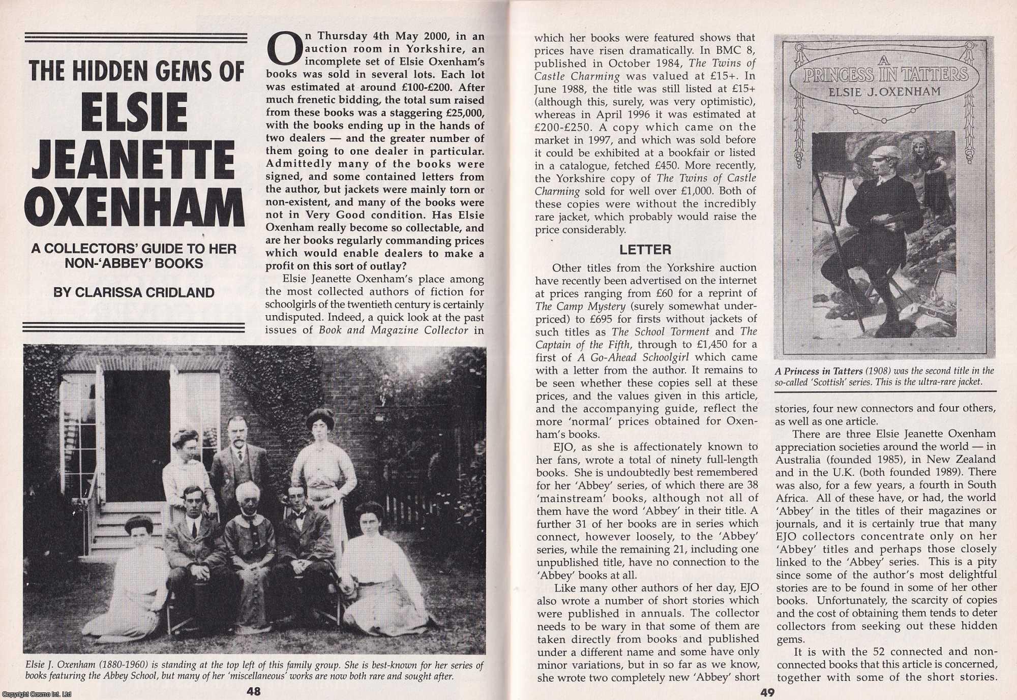 Clarissa Cridland - The Hidden Gems of Elsie Jeanette Oxenham. This is an original article separated from an issue of The Book & Magazine Collector publication, 2000.