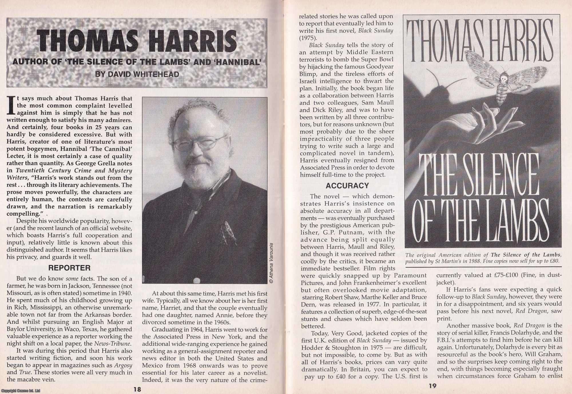 David Whitehead - Thomas Harris. Author of The Silence of The Lambs. This is an original article separated from an issue of The Book & Magazine Collector publication.