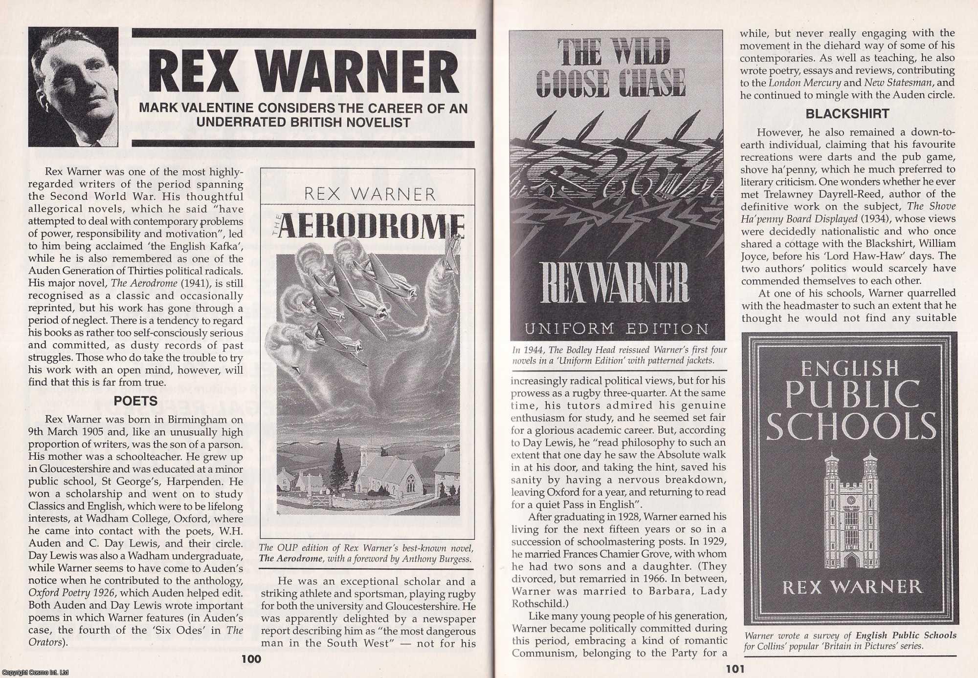 Mark Valentine - Rex Warner. Considering The Career of an Underrated British Novelist. This is an original article separated from an issue of The Book & Magazine Collector publication.