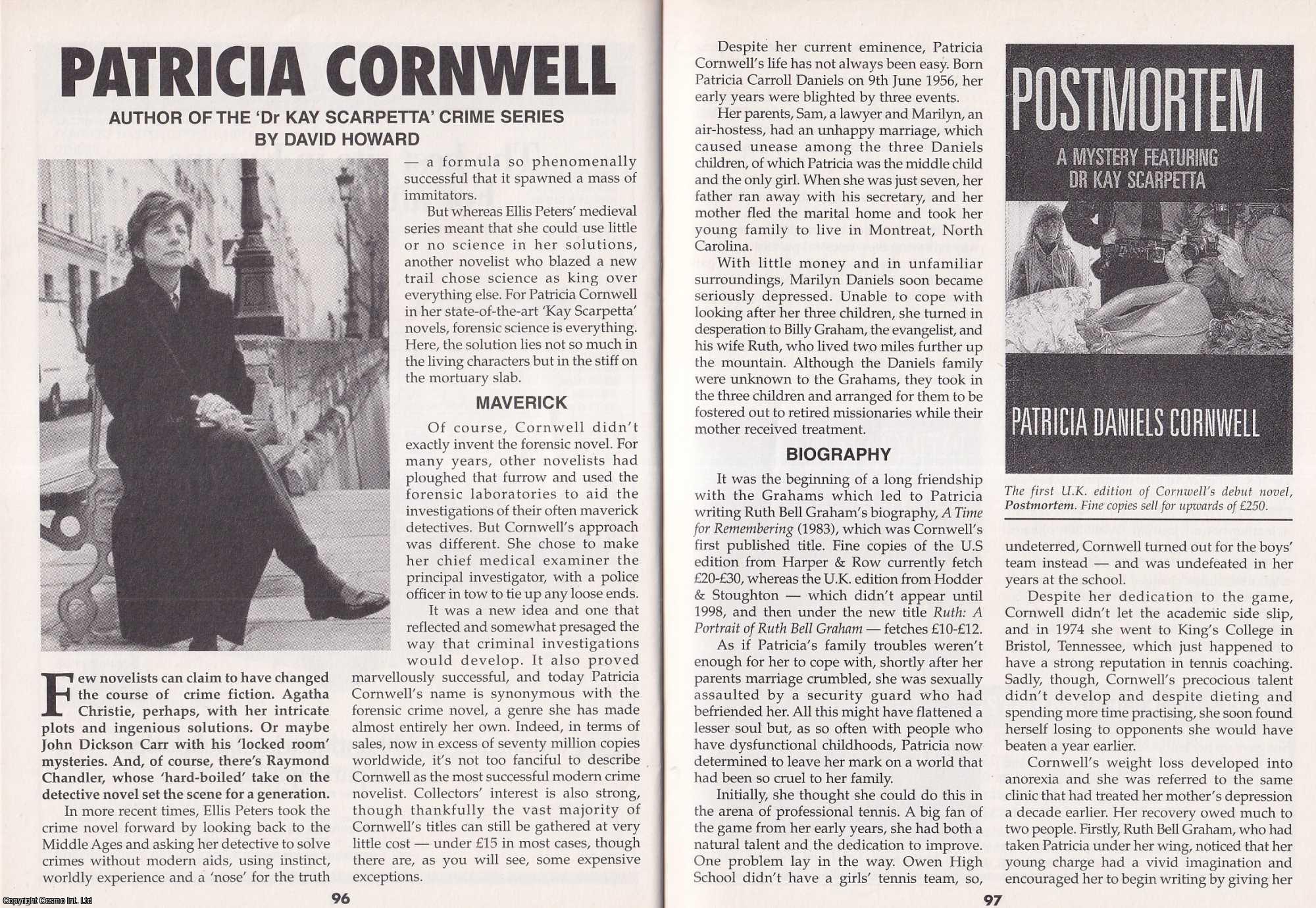 David Howard - Patricia Cornwell. Author of The Dr. Kay Scarpetta Crime Series. This is an original article separated from an issue of The Book & Magazine Collector publication, 2001.