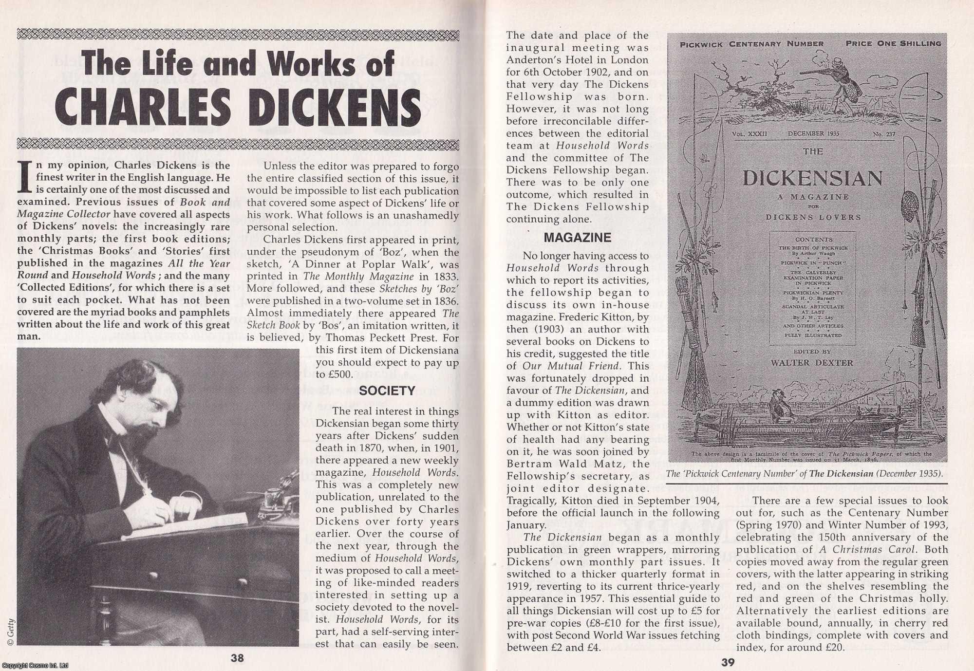 --- - The Life and Works of Charles Dickens. This is an original article separated from an issue of The Book & Magazine Collector publication.